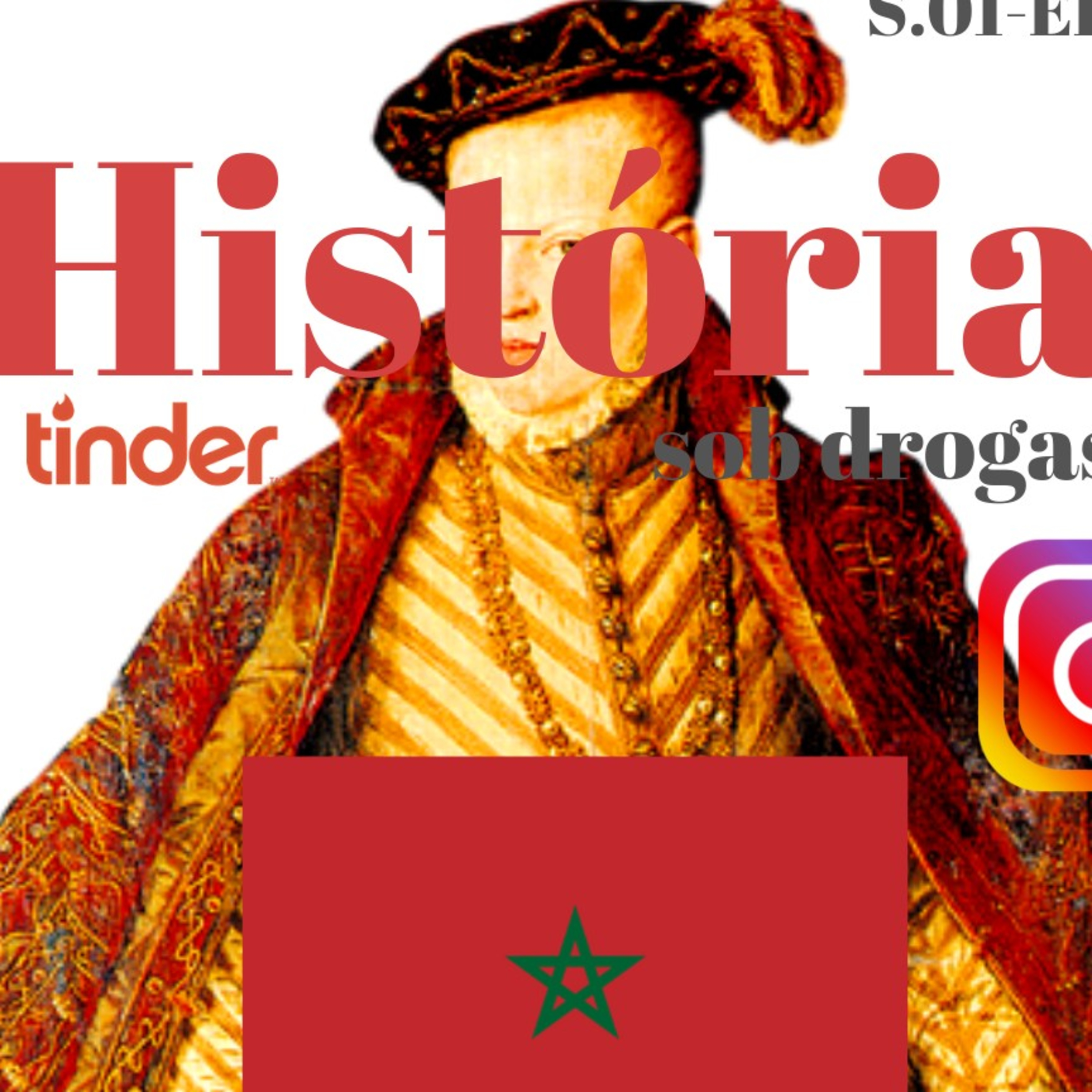 História sob drogas - Ep.6 - D. Sebastião e a Batalha de Alcácer Quibir  episode artwork