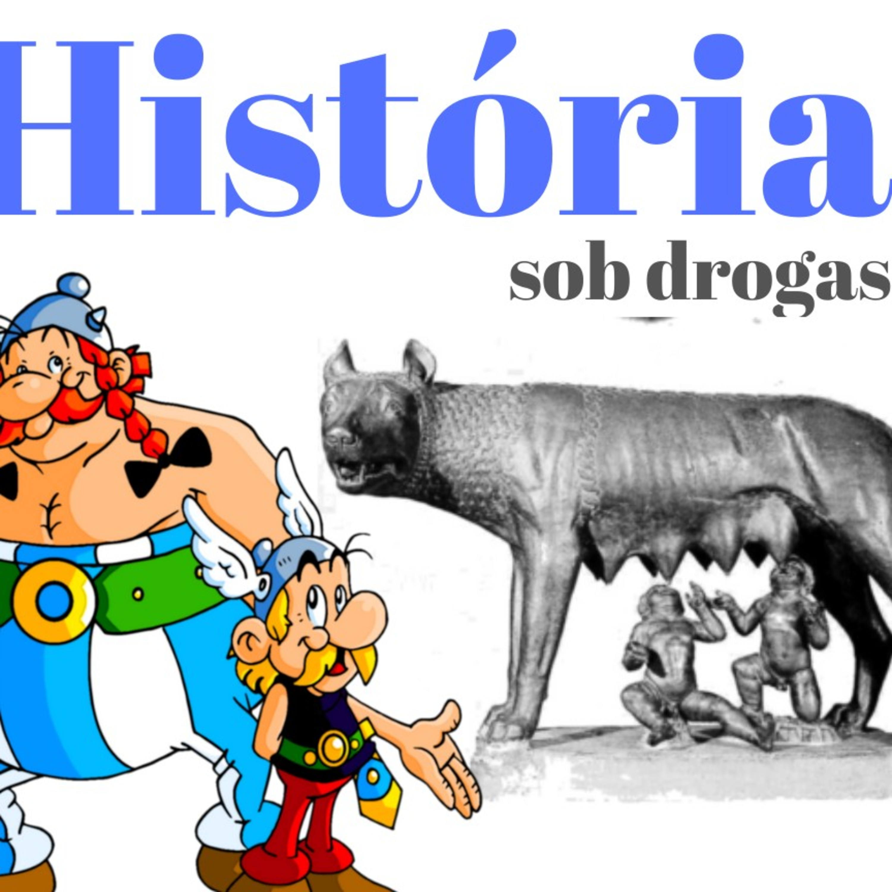 História sob drogas - S02E03 - Romanos  episode artwork