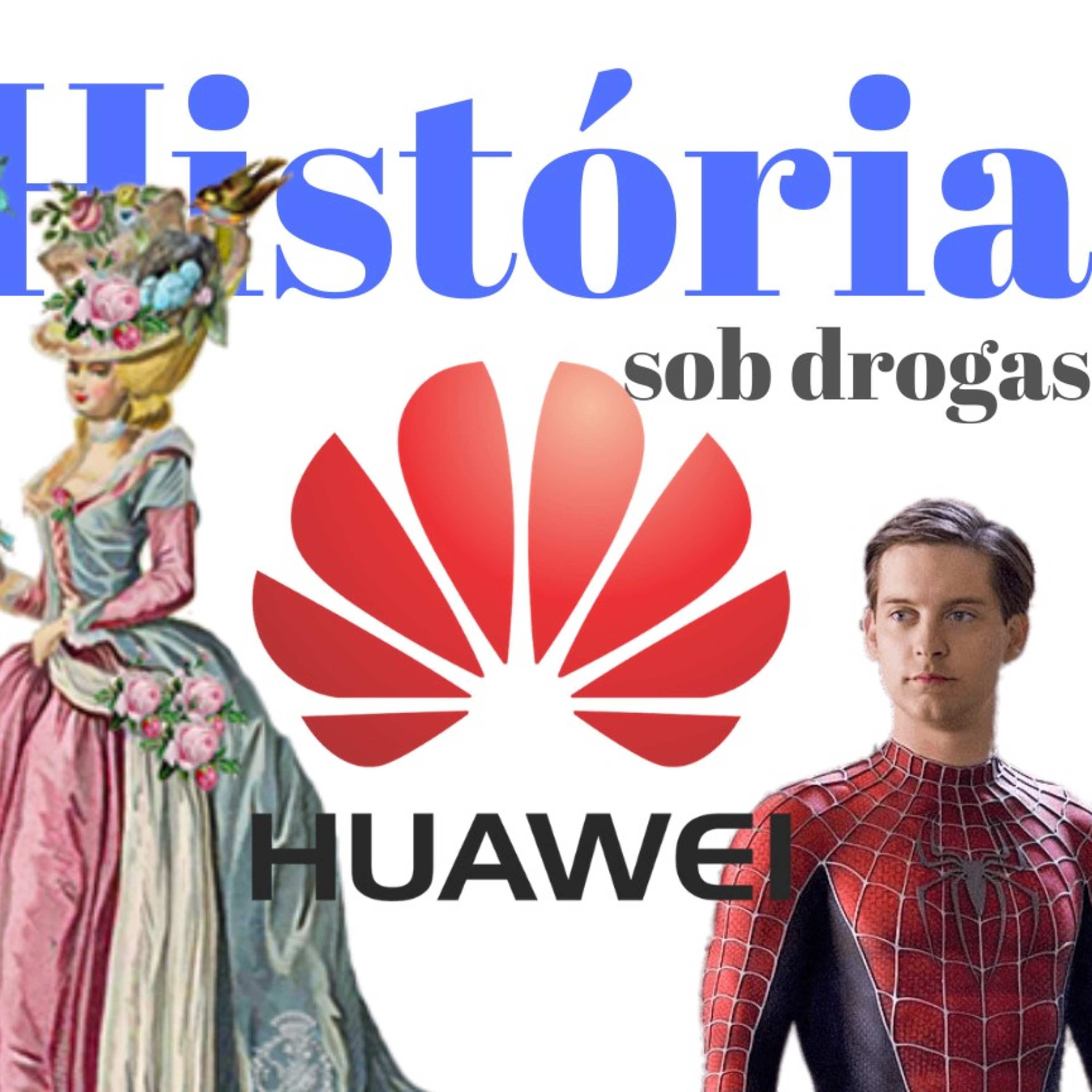 História sob drogas - S02E08 - Maria Antonieta episode artwork