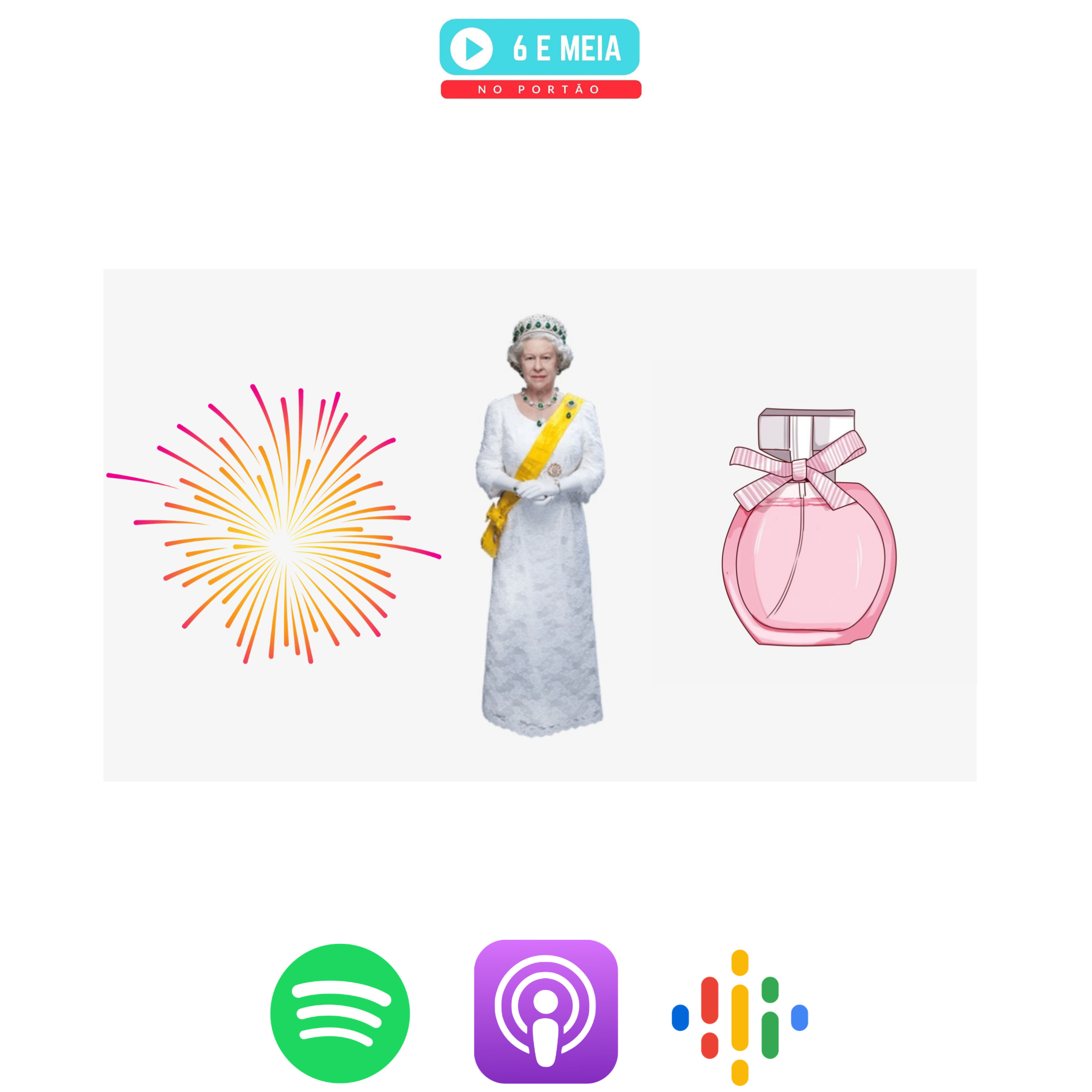 Ep.245 - Queen Elizabeth II e fogo de artifício  episode artwork