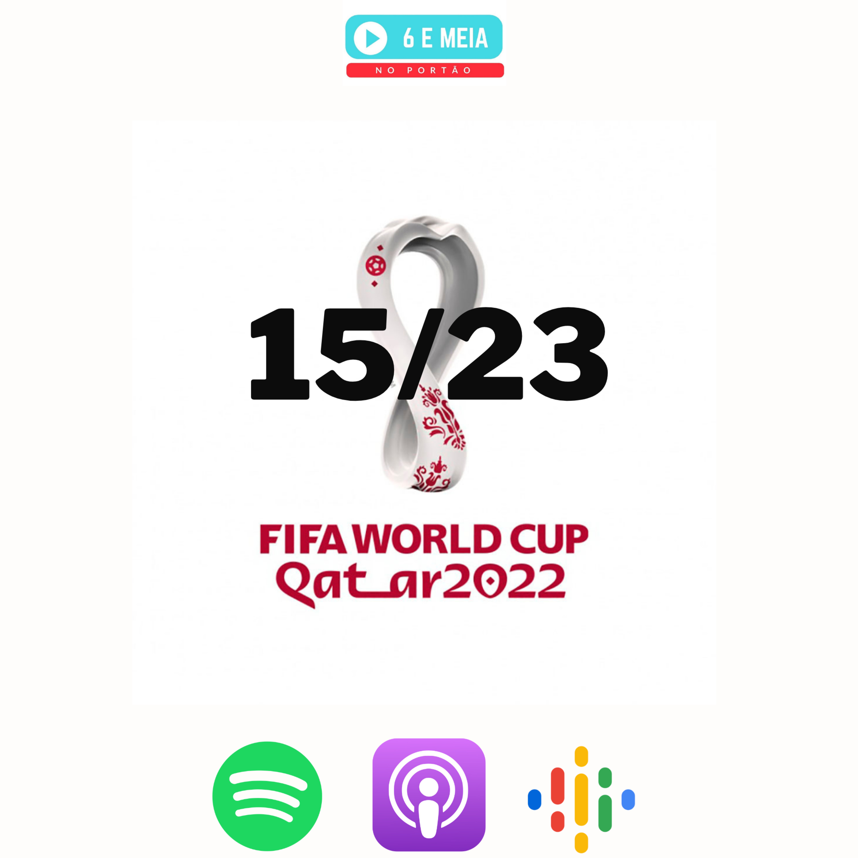 FIFA World Cup Qatar - Dia 15 episode artwork