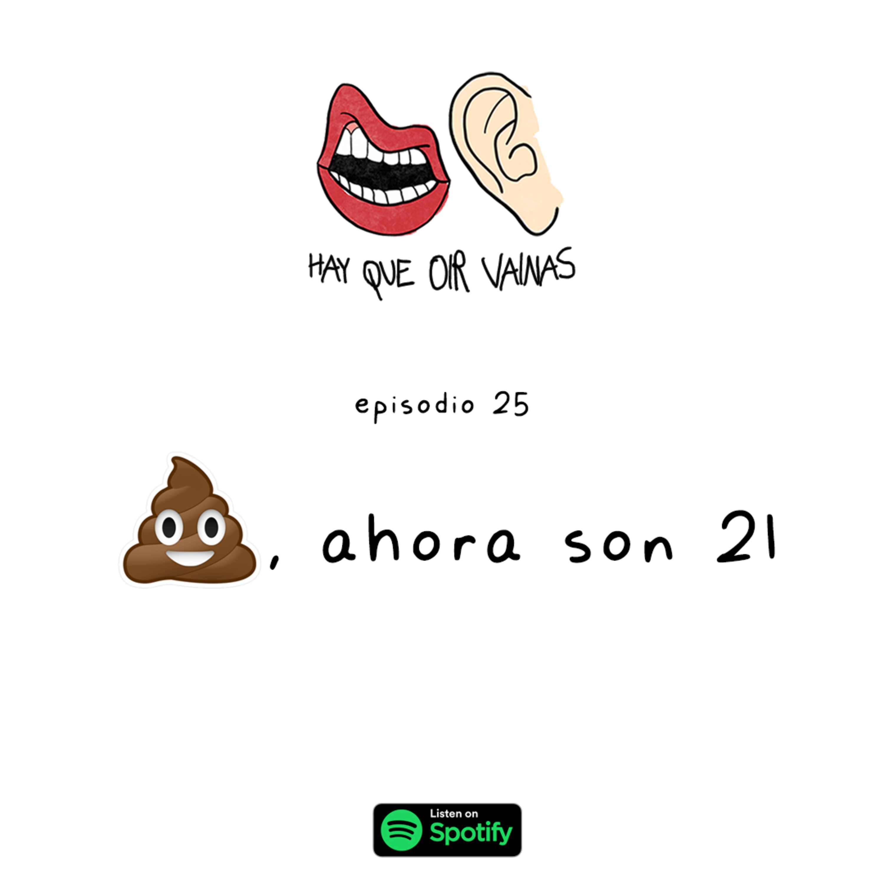 S2 EP 25: 💩, ahora son 21