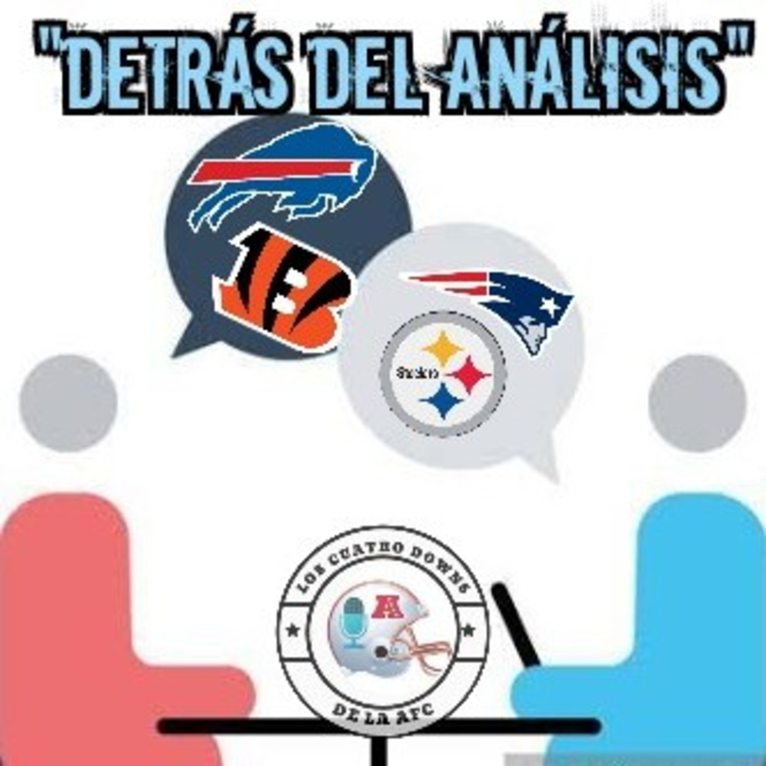 1. Los 4 Downs de la AFC: Detrás del Análisis, Entrevista a Pablo Viruega  episode artwork