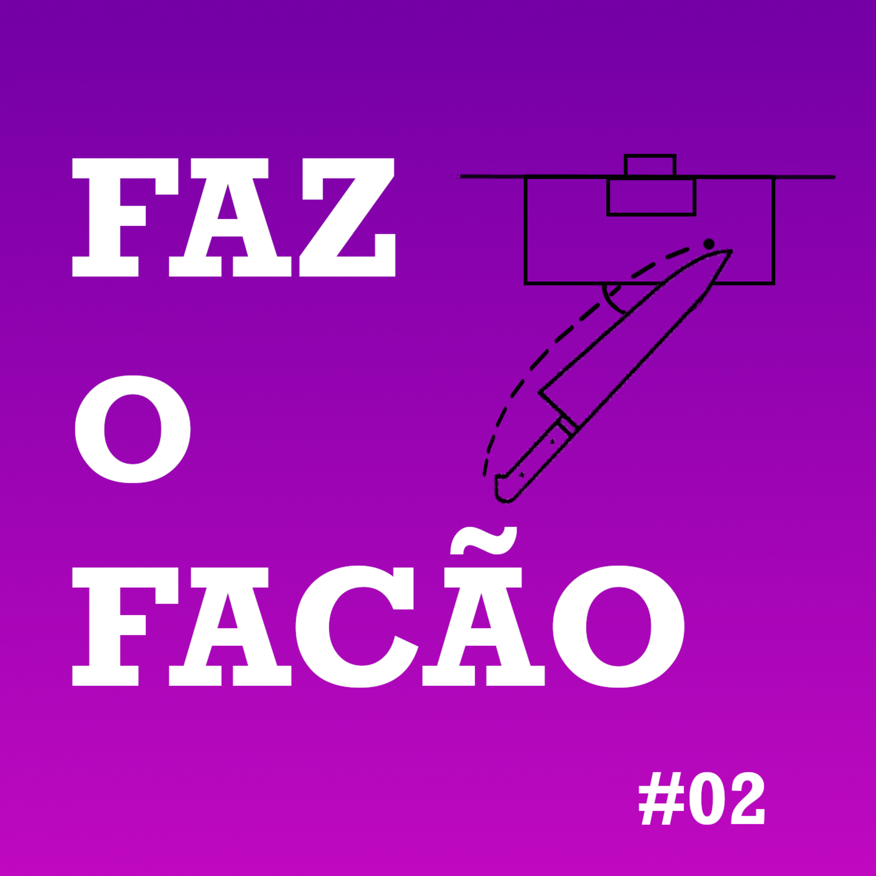 Faz o Facão
