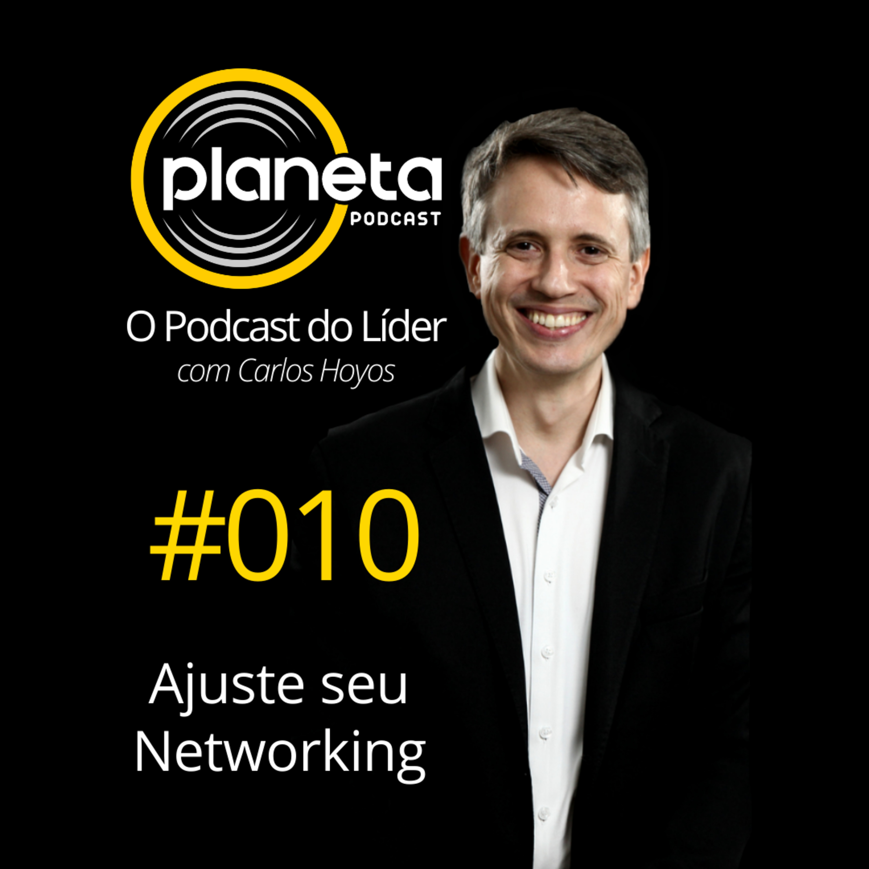 #010 - Ajuste seu Networking episode artwork