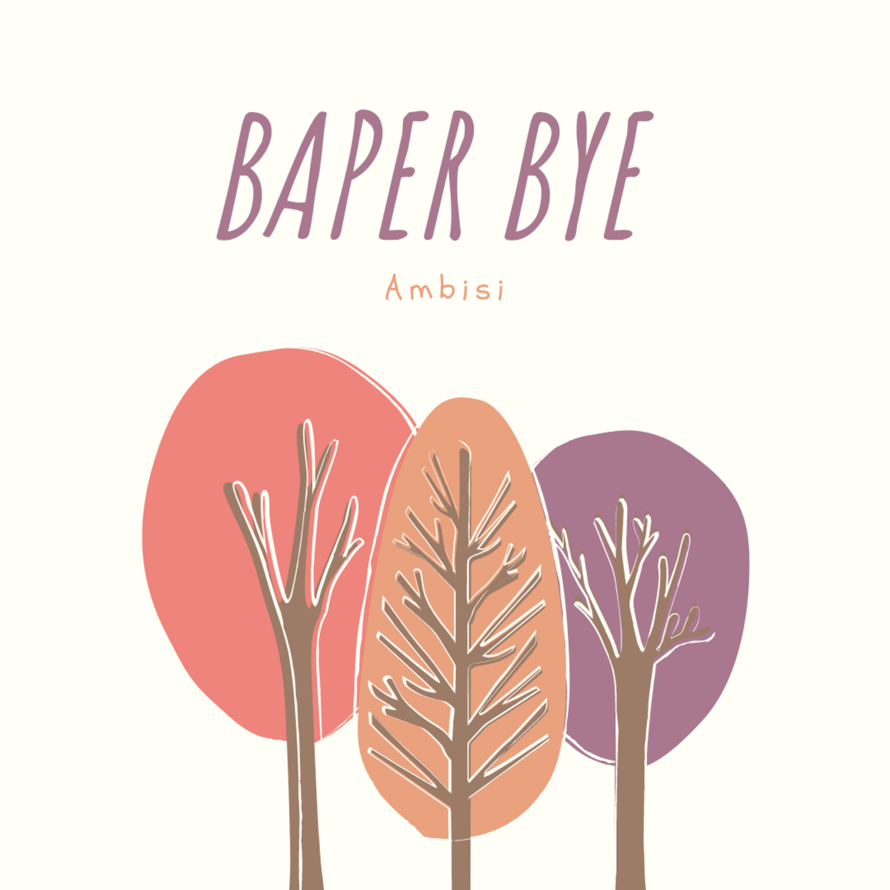 BaperBye#8 Ambisi
