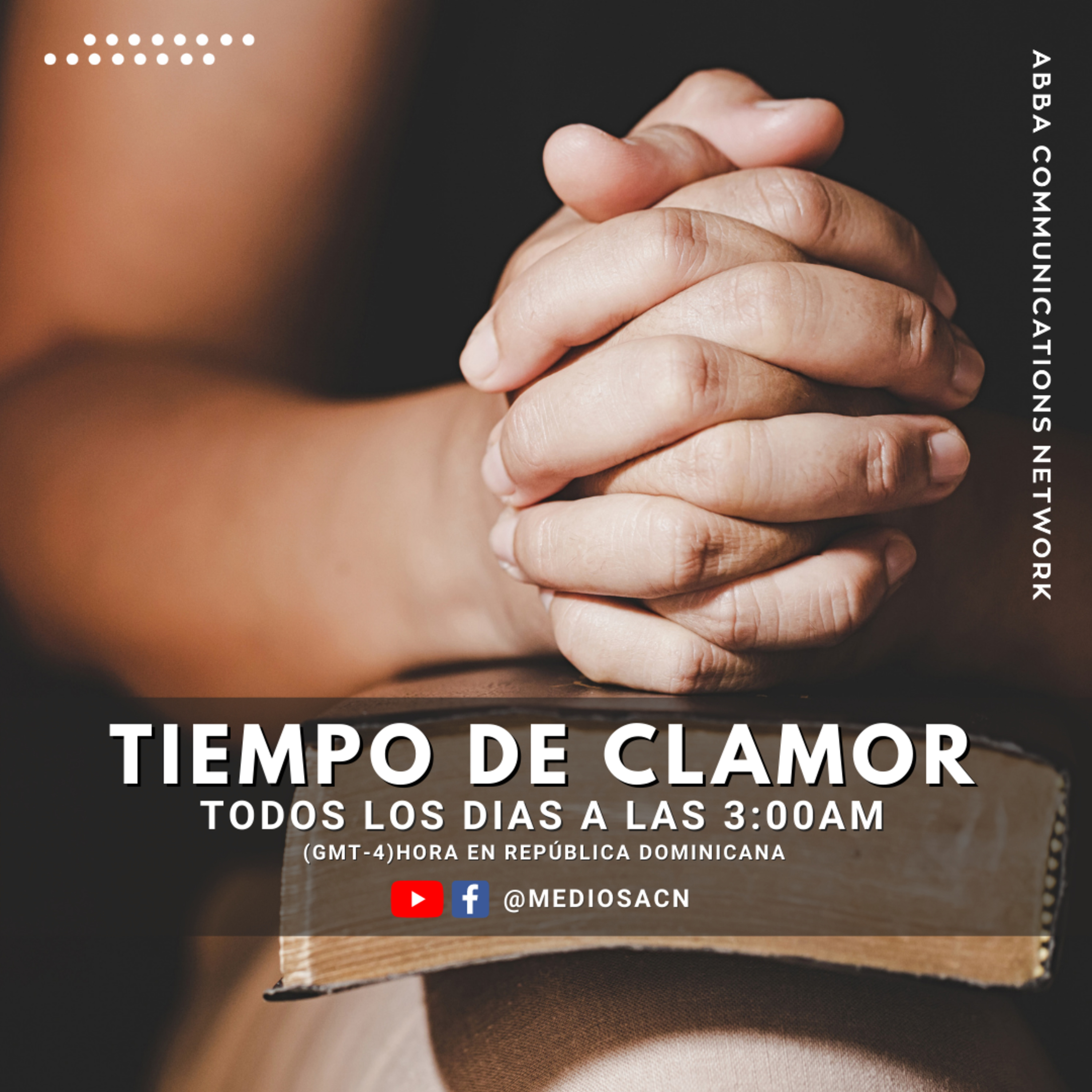 TIEMPO DE CLAMOR - UN MOMENTO DE ORACIÓN - EP01