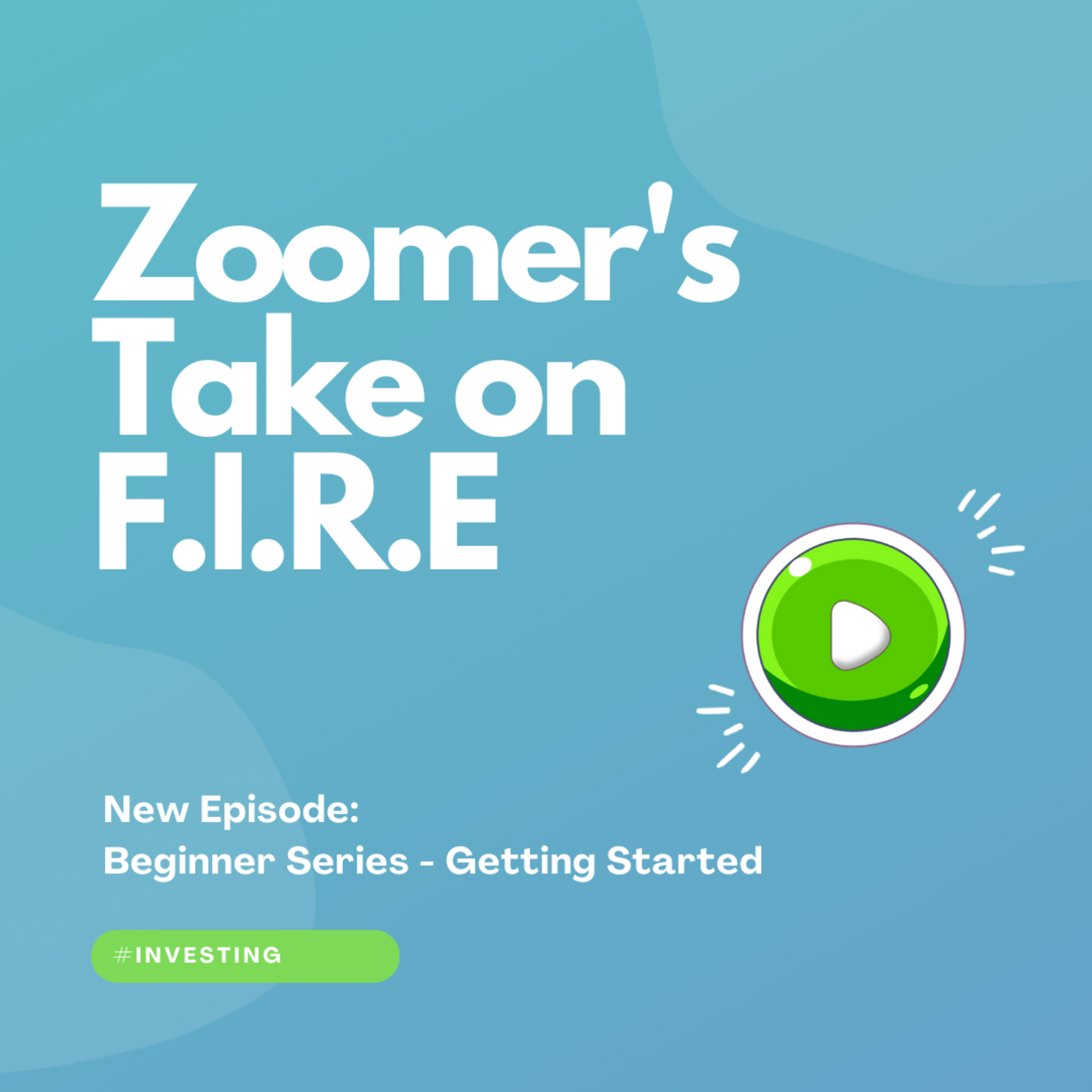 EP11 - Beginner Series: Getting Started! episode artwork