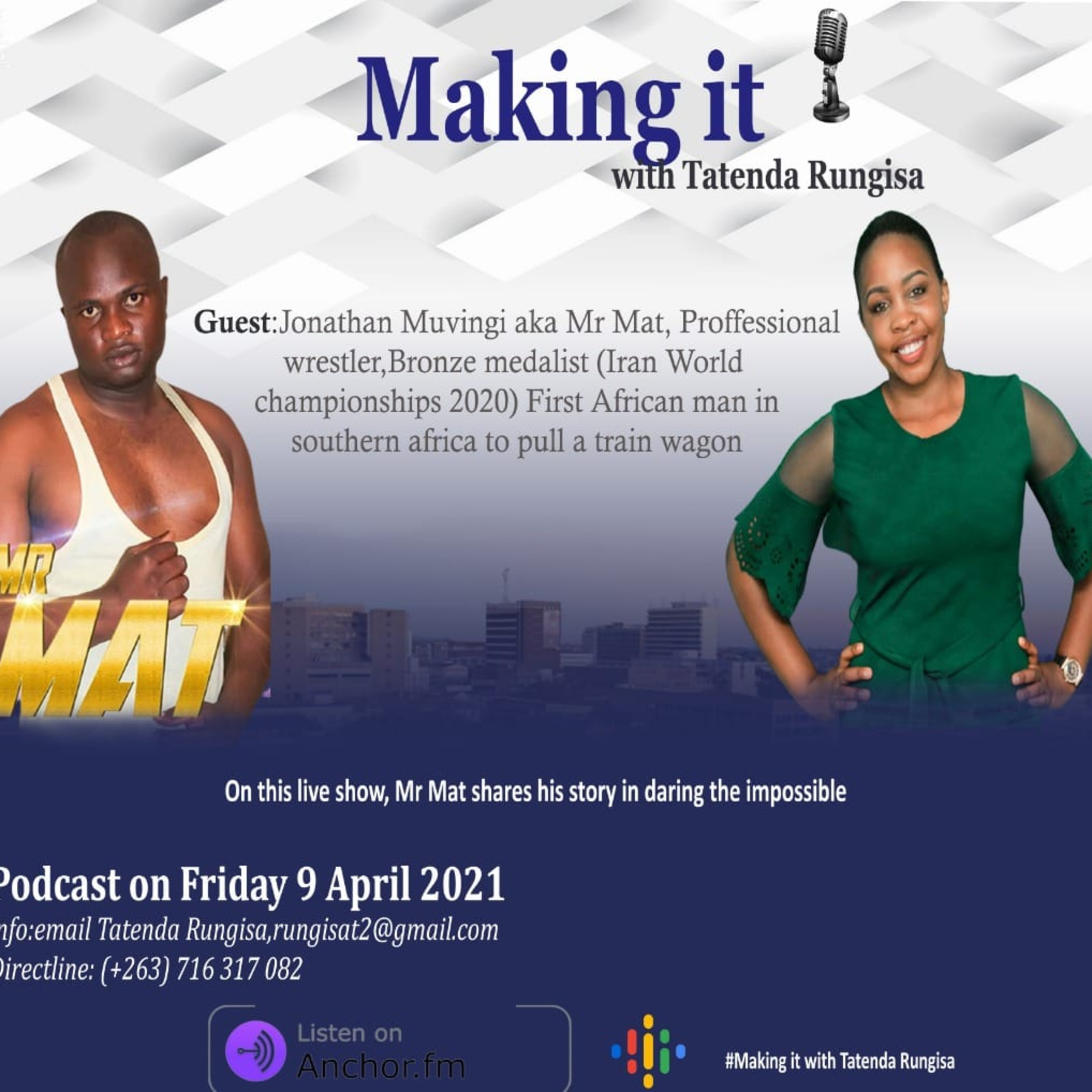 Making it with Tatenda Rungisa