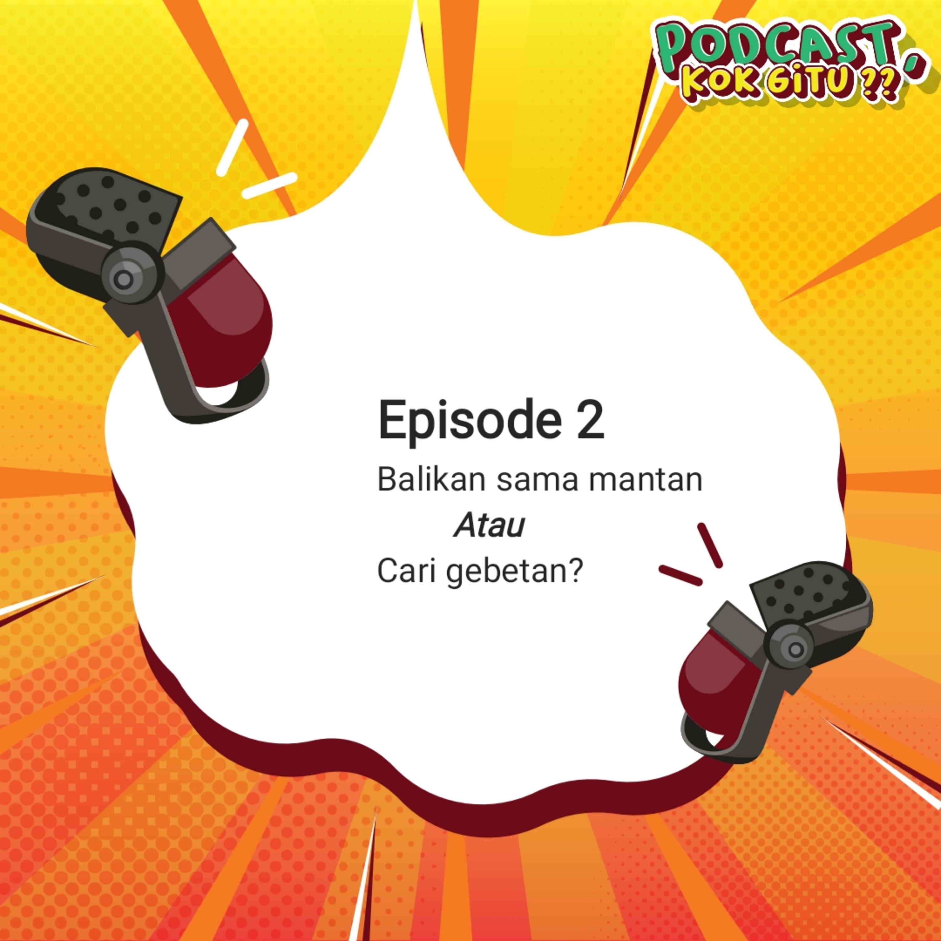 Podcast Kok Gitu