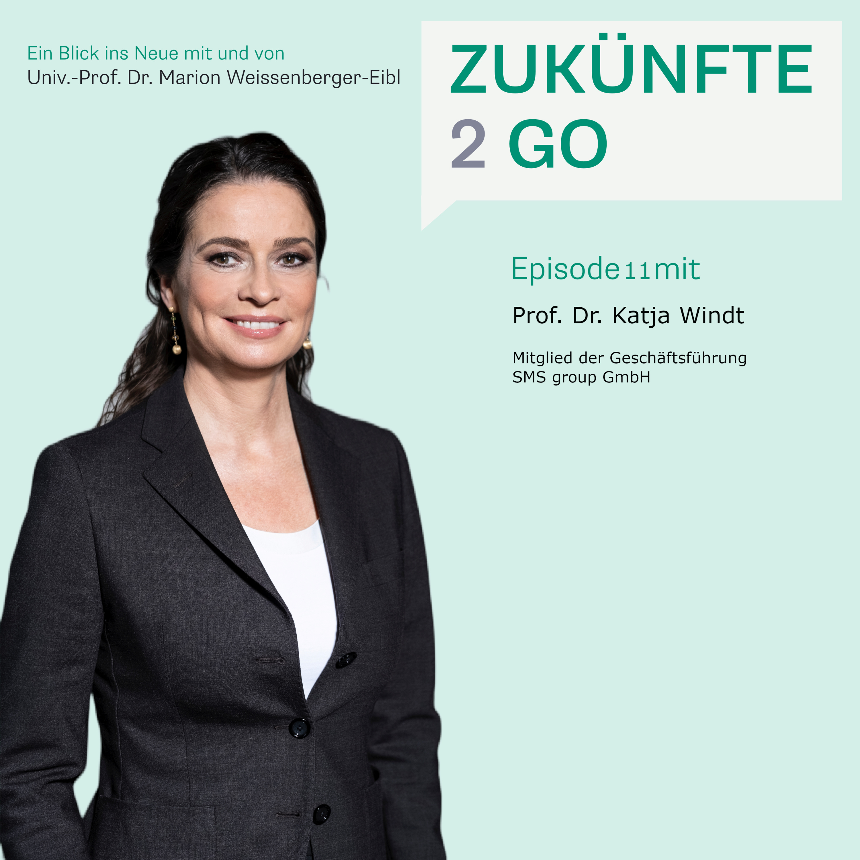 Zukünfte2Go - Ein Blick ins Neue mit und von Univ.-Prof. Dr. Marion Weissenberger-Eibl