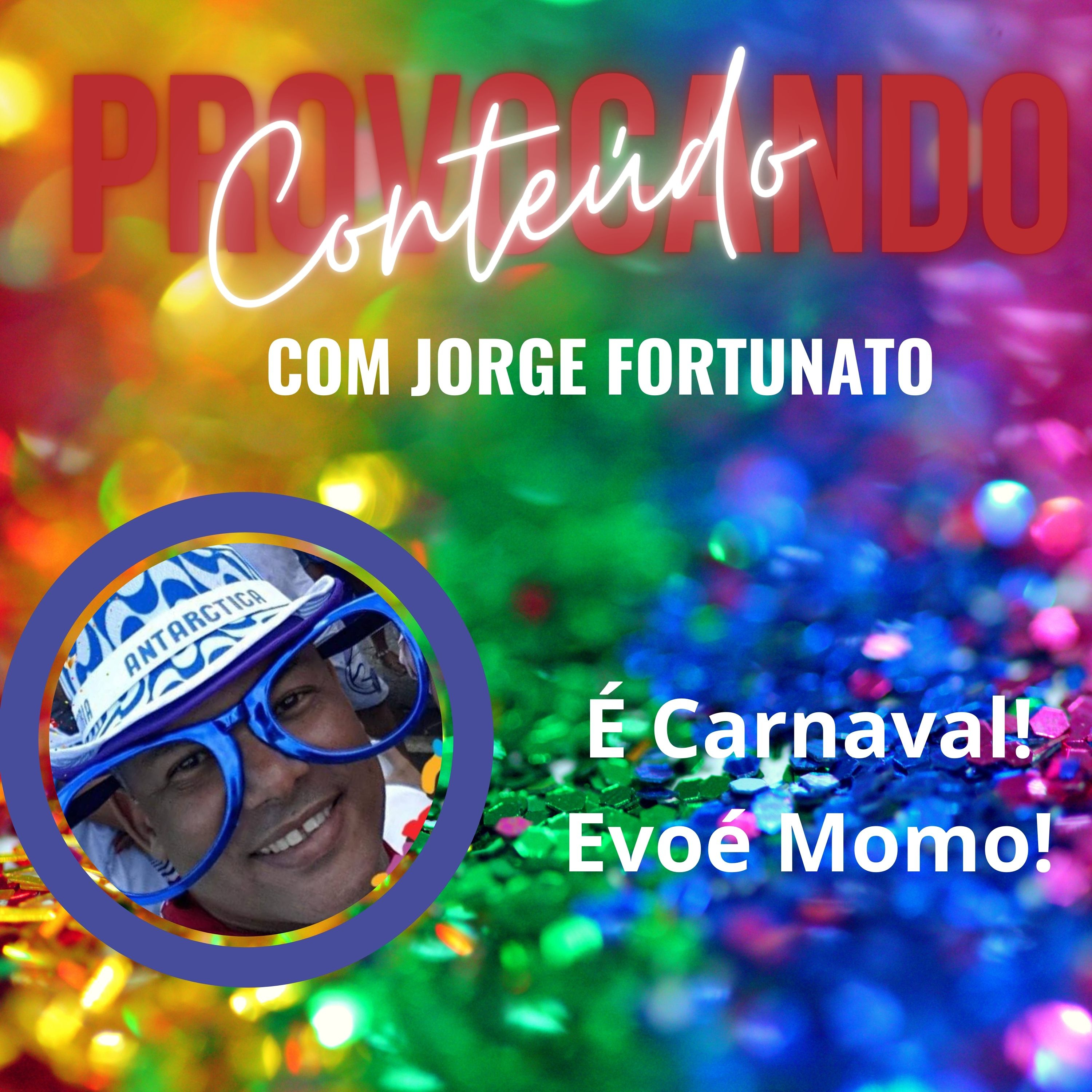 T5E10: Evoé Momo! Memórias de muitos carnavais! episode artwork