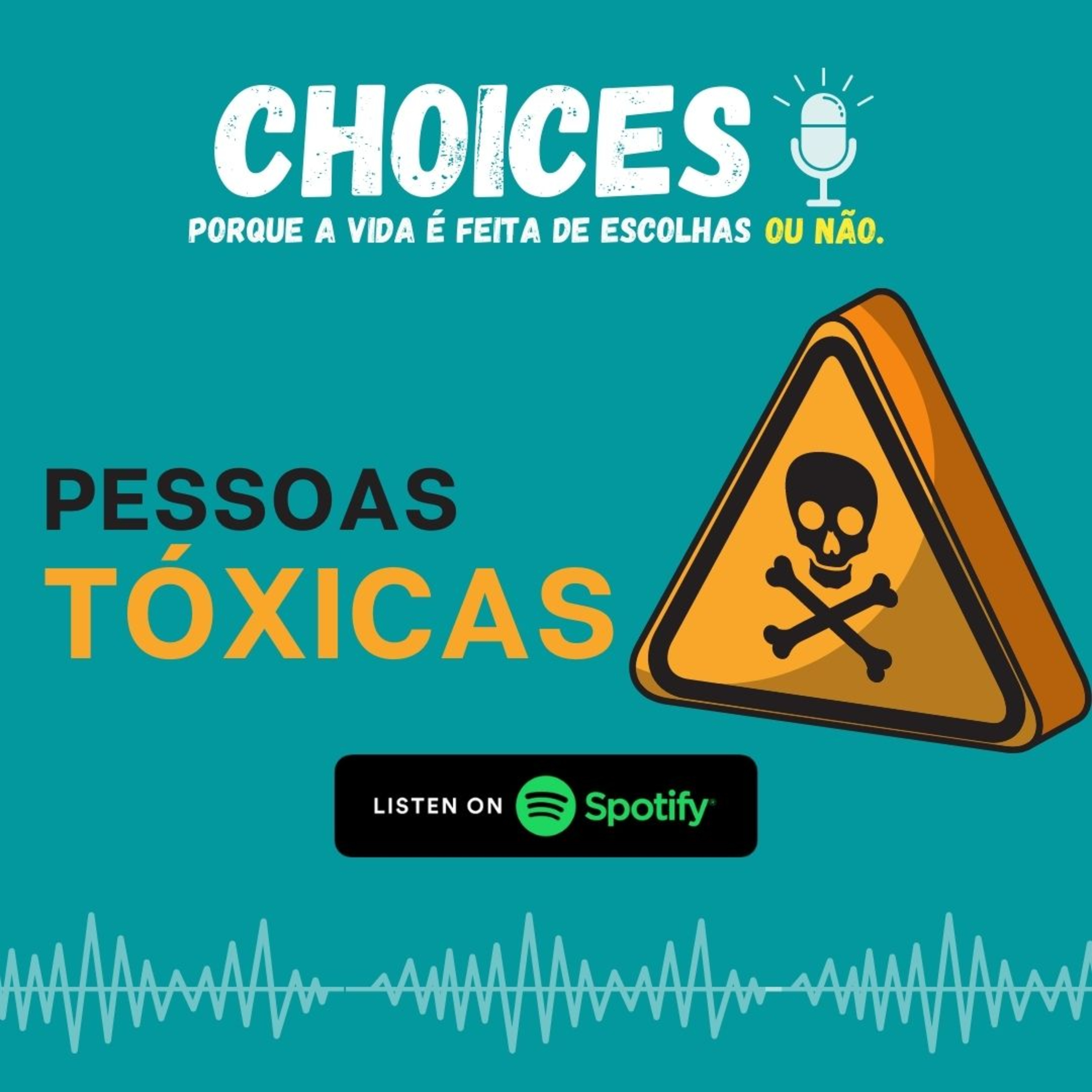 Choices