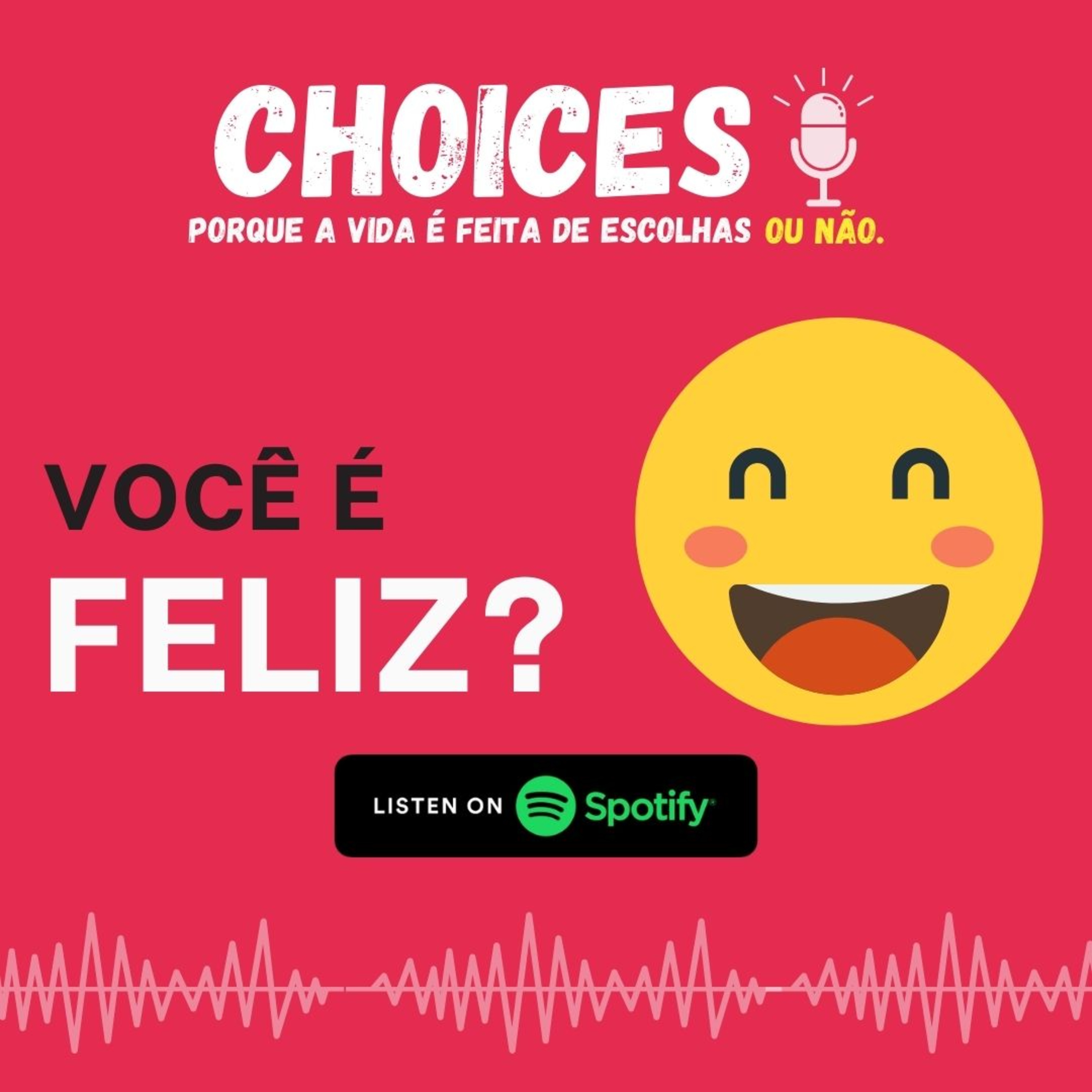 Choices