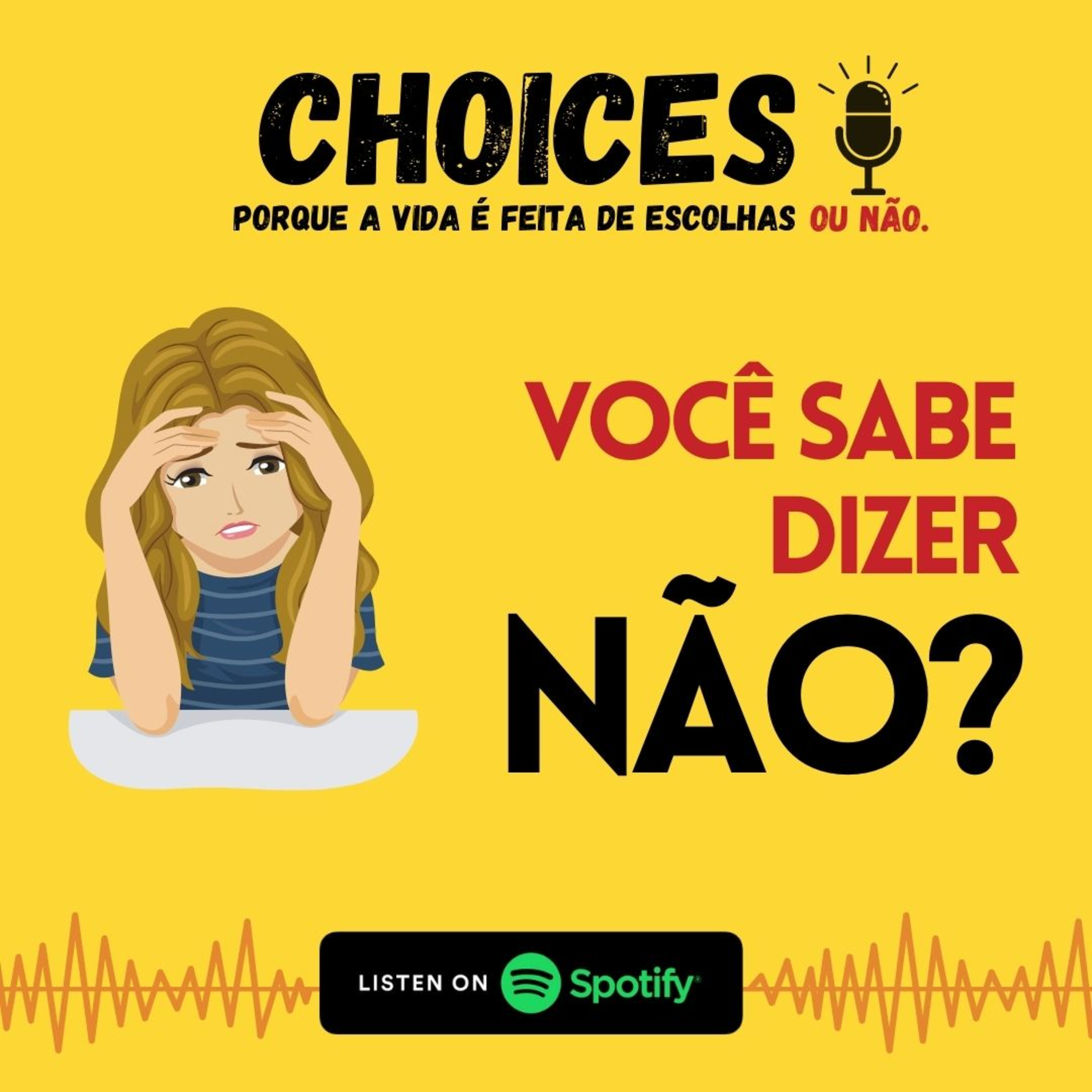 Choices