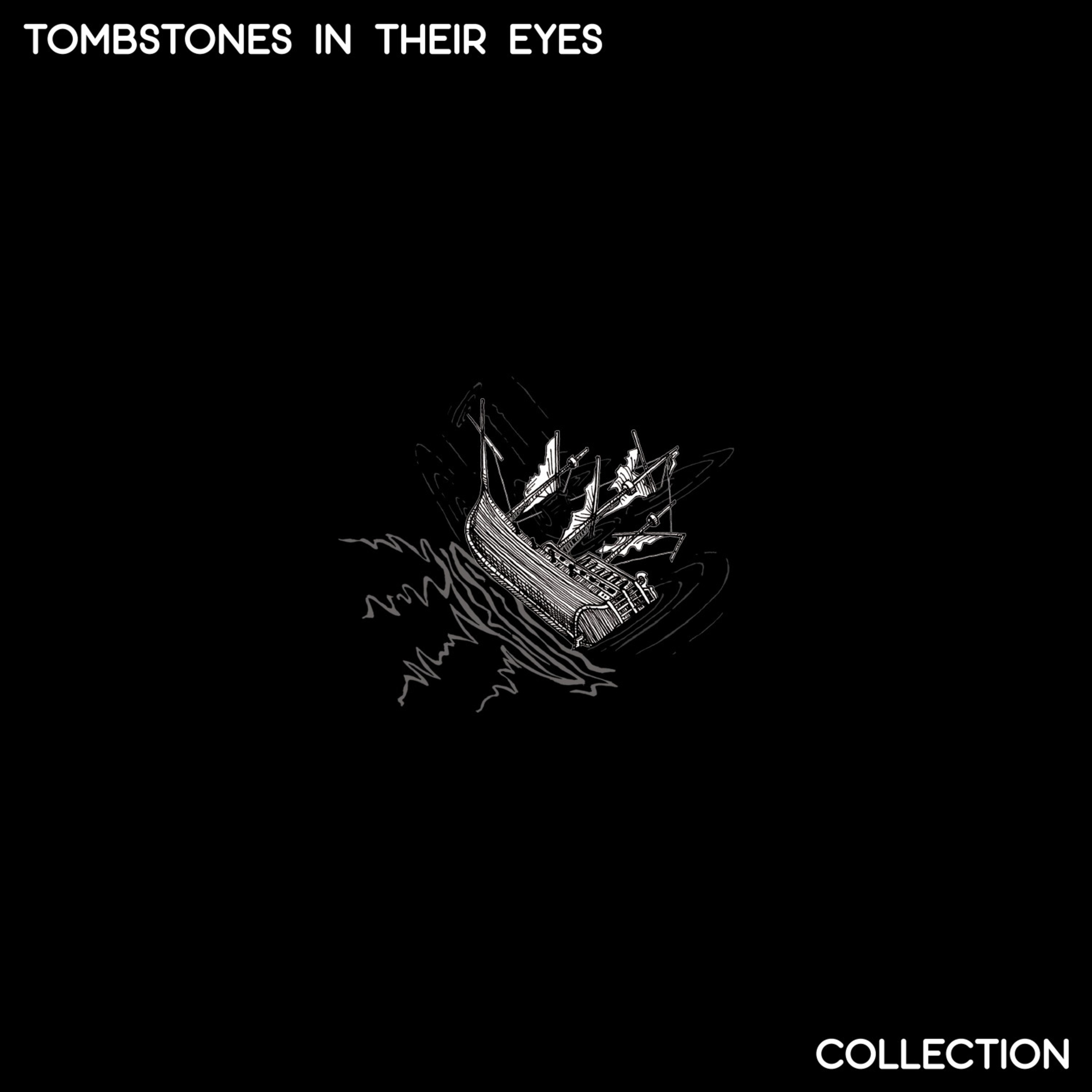 Tombstones In Their Eyes – Collection episode artwork
