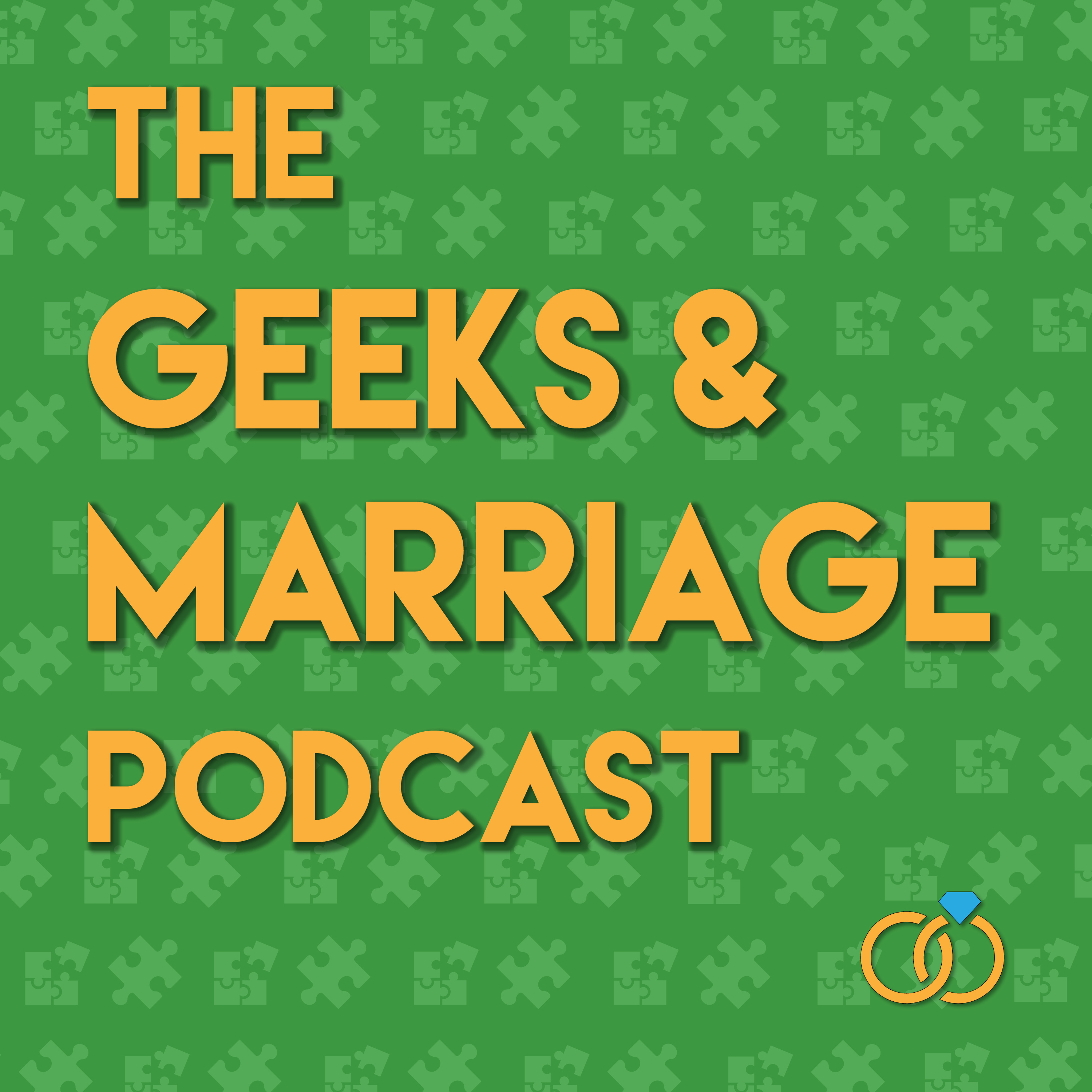 Geeks & Marriage Podcast