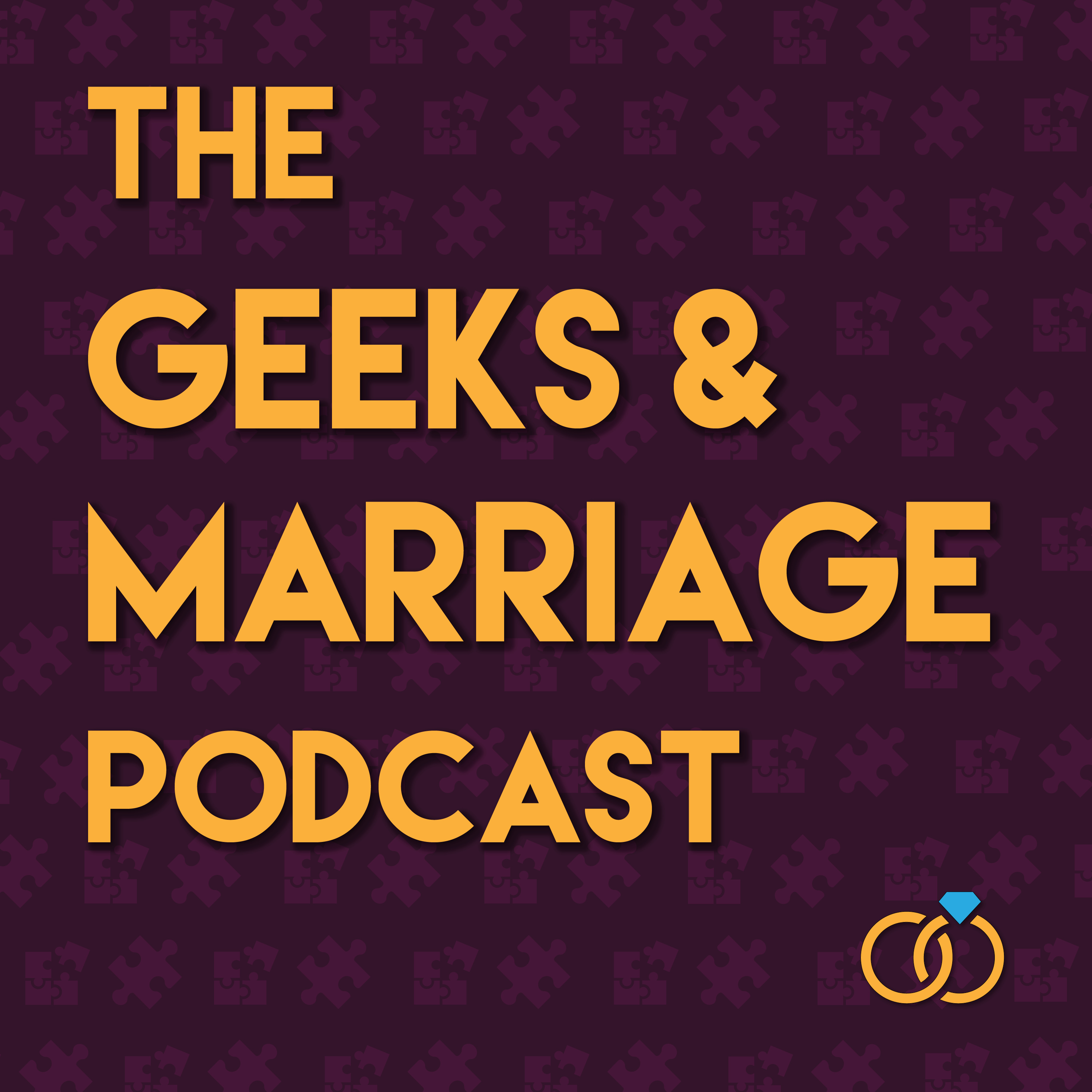 Geeks & Marriage Podcast