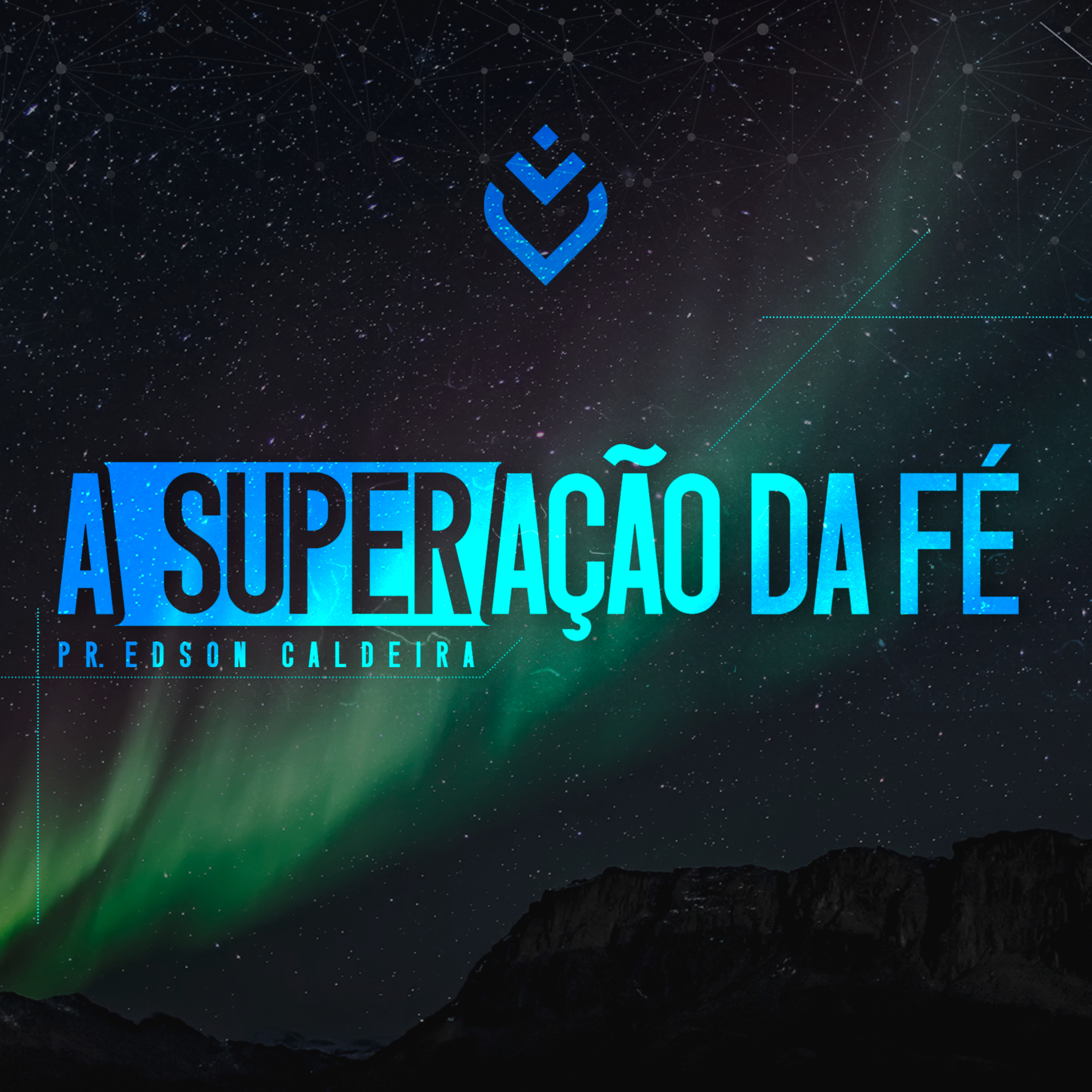 SÉRIE: A SUPERAÇÃO DA FÉ - 31/01/21 - PR EDSON CALDEIRA episode artwork