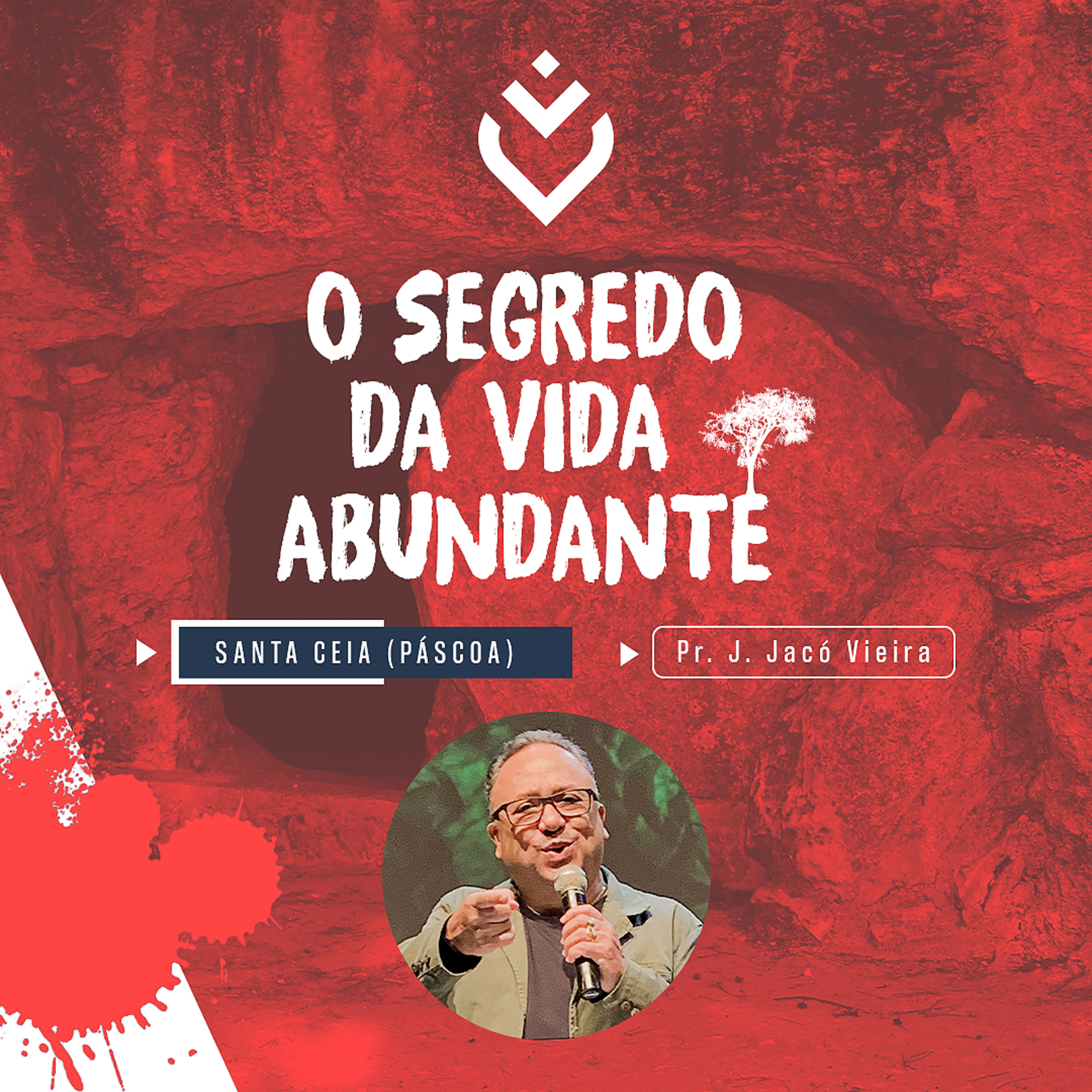 SÉRIE: O SEGREDO DA VIDA ABUNDANTE - 04/04/21 - PR. J. JACÓ VIEIRA  episode artwork