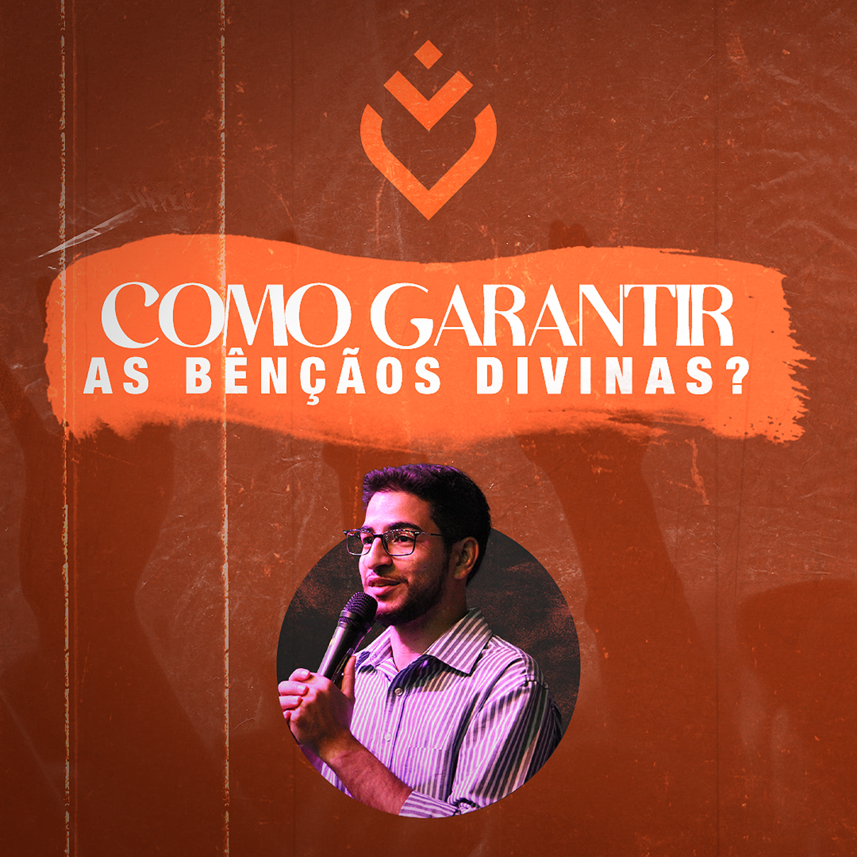 COMO GARANTIR AS BÊNÇÃOS DIVINAS ? - 20/05/21 - PR. LUCAS RODRIGUES