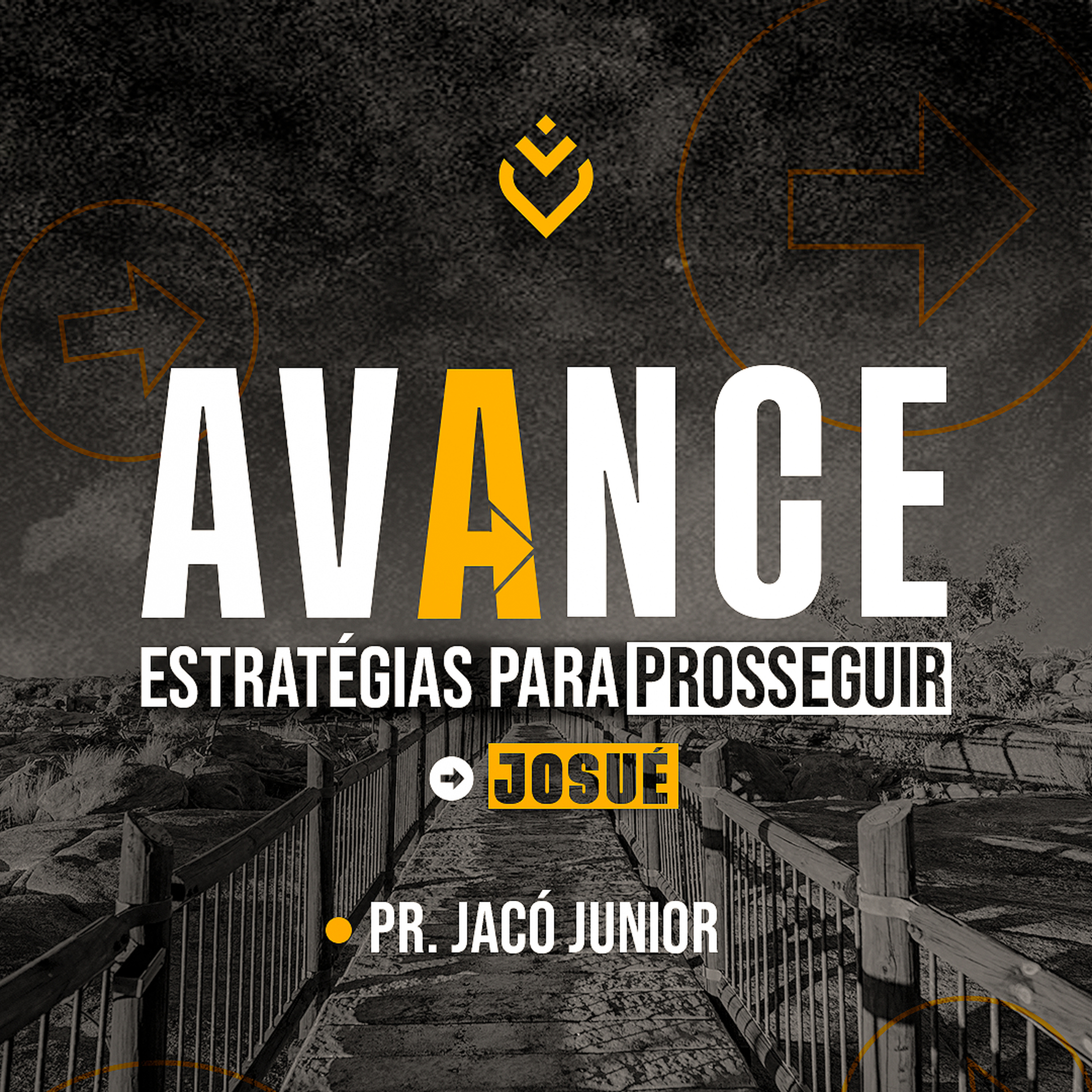 SÉRIE: AVANCE ESTRATÉGIAS PARA PROSSEGUIR - JOSUÉ - 02/06/21 - PR. JACÓ JUNIOR episode artwork