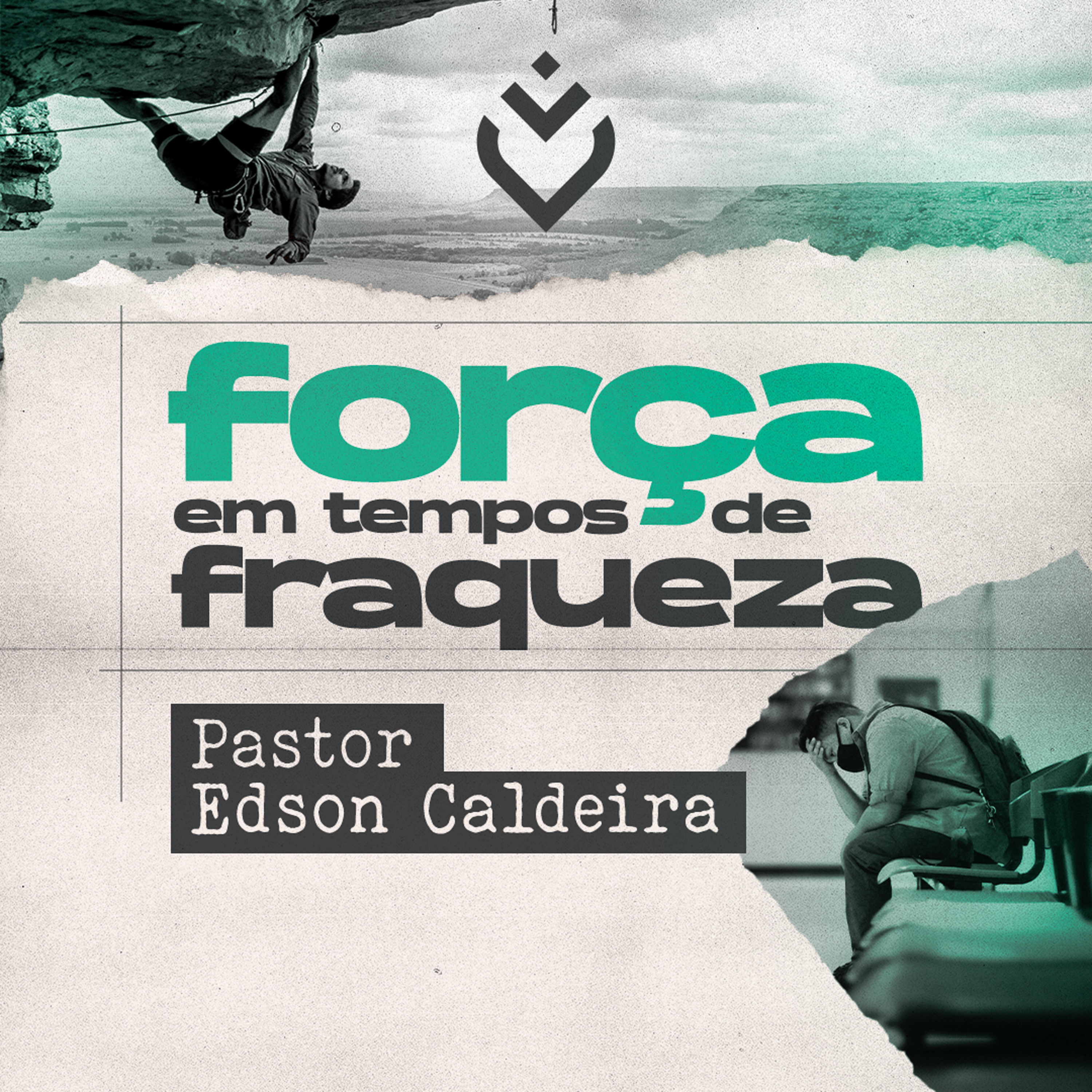 FORÇA EM TEMPOS DE FRAQUEZA - 01/07/21 - PR. EDSON CALDEIRA  episode artwork