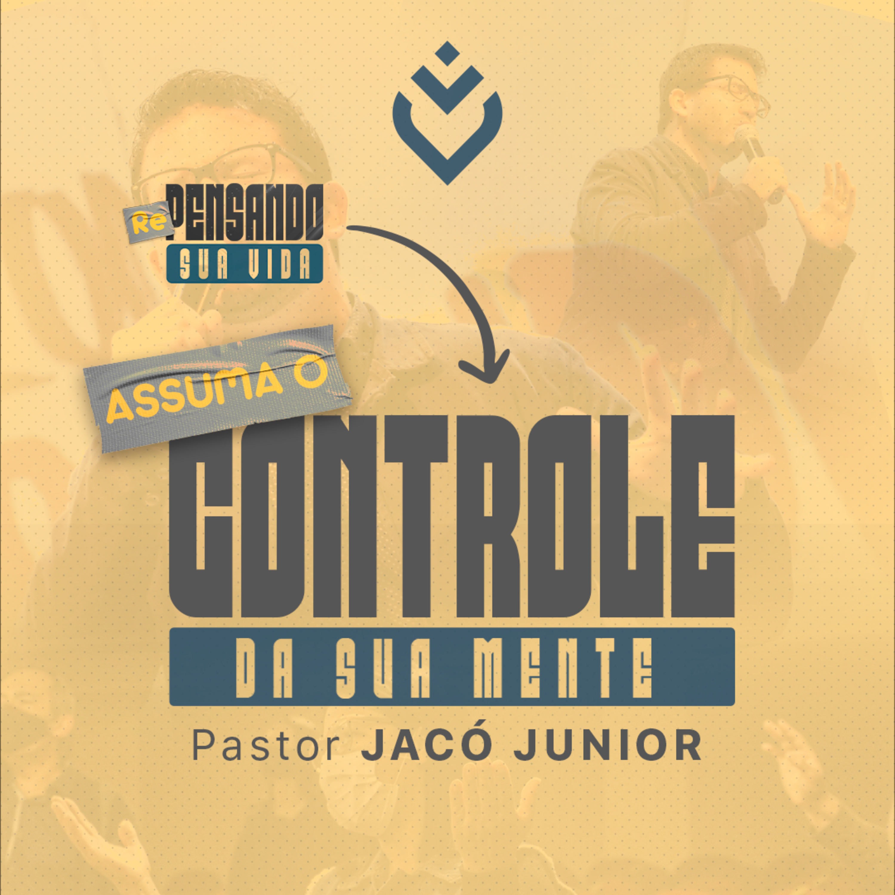 SÉRIE: REPENSANDO SUA VIDA - 04/07/21 - PR. JACÓ JUNIOR