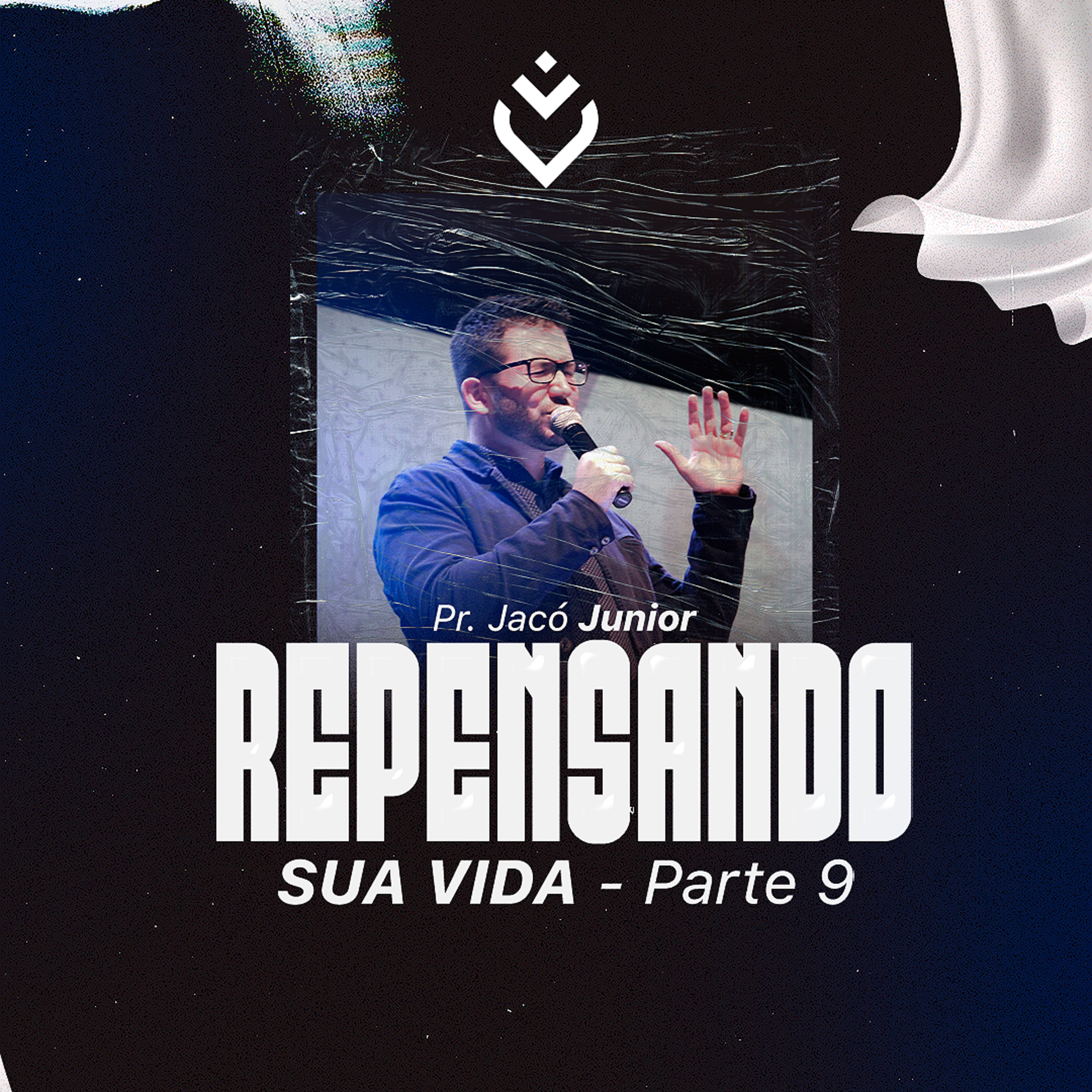 SÉRIE: REPENSANDO SUA VIDA - 28/08/21 - PR. JACÓ JUNIOR episode artwork
