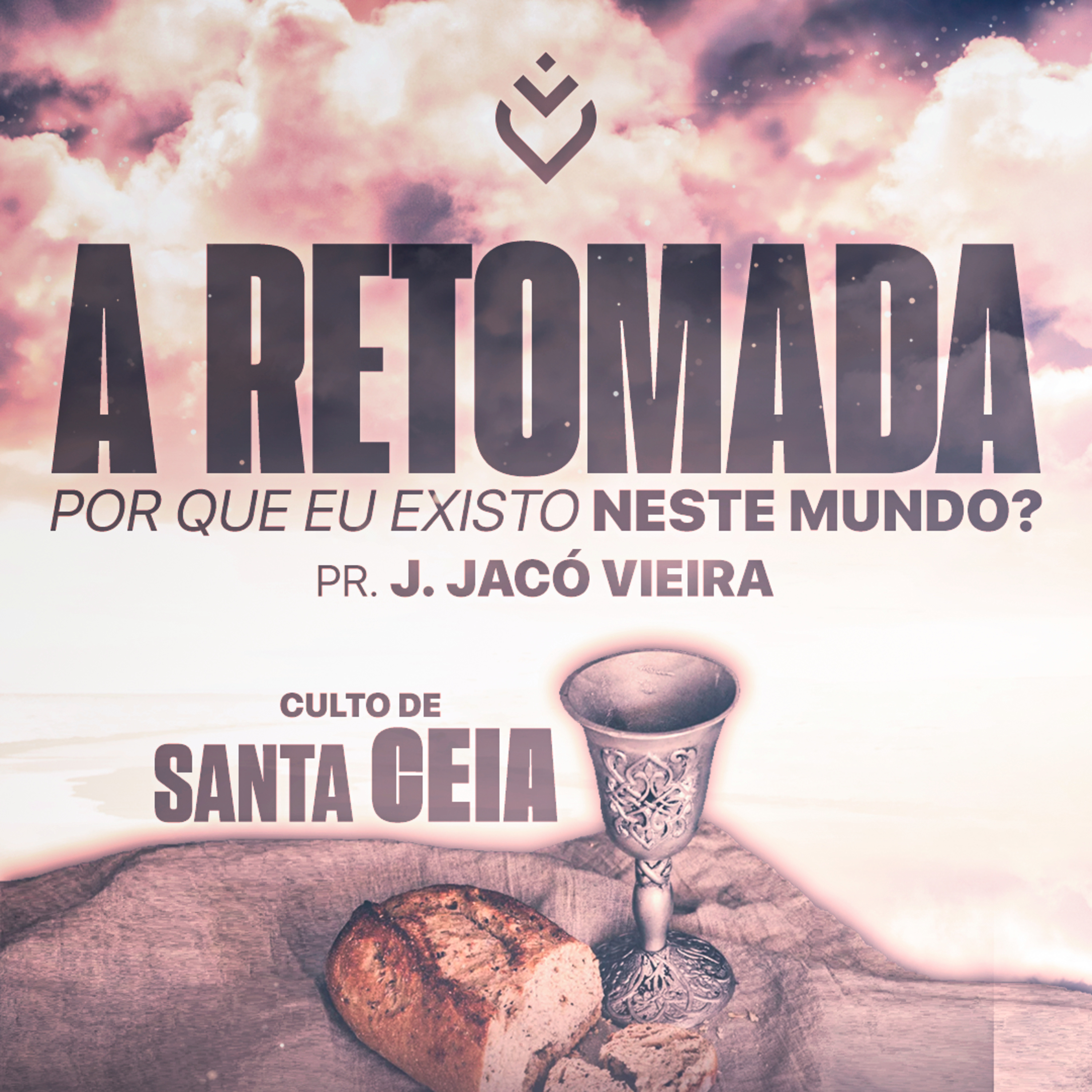 SÉRIE: A RETOMADA POR QUE EU EXISTO NESSE MUNDO ? - 12/09/21 - PR. J. JACÓ VIEIRA