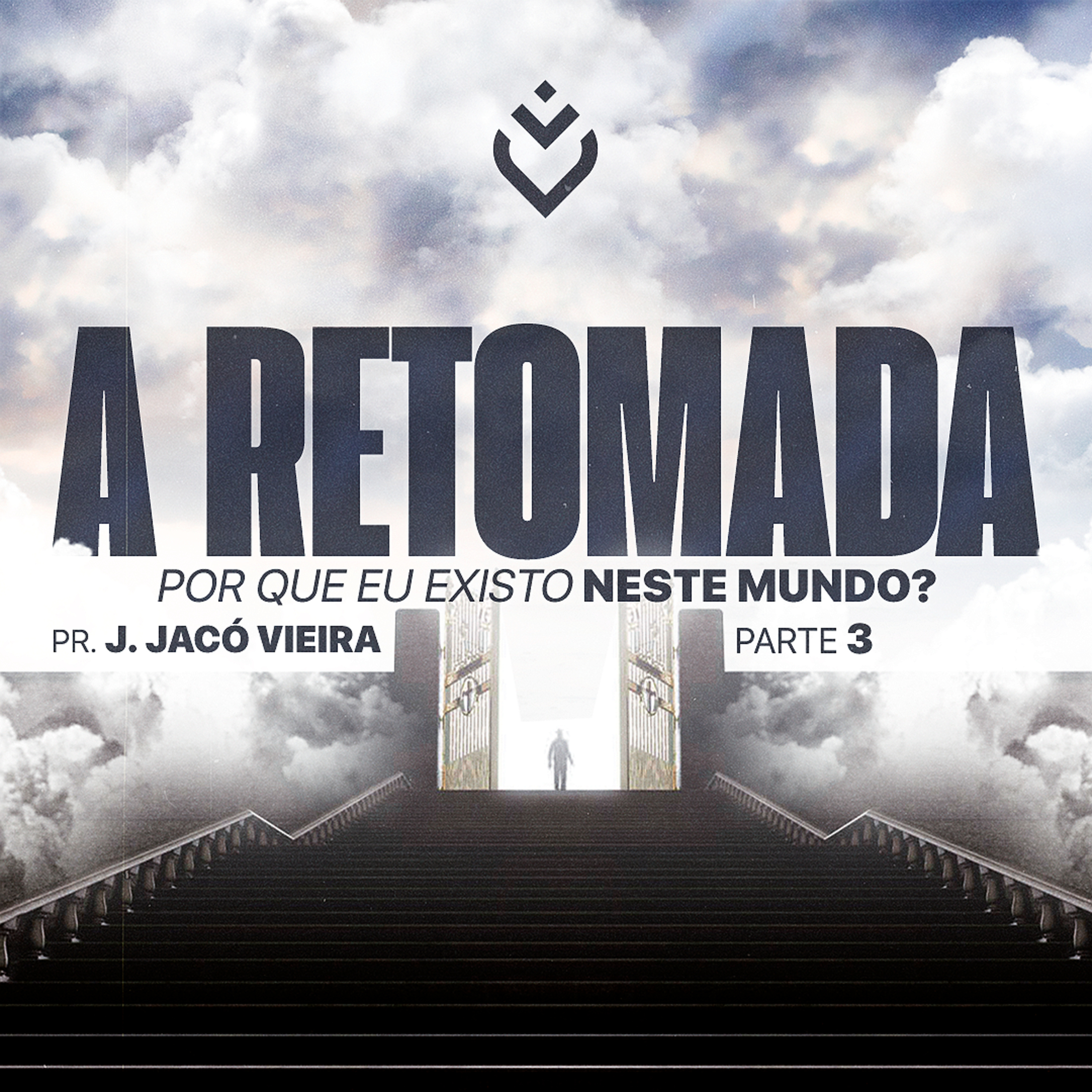 SÉRIE: A RETOMADA POR QUE EU EXISTO NESTE MUNDO ? - 26/09/21 - PR. J. JACÓ VIEIRA E PR. JACÓ JUNIOR episode artwork