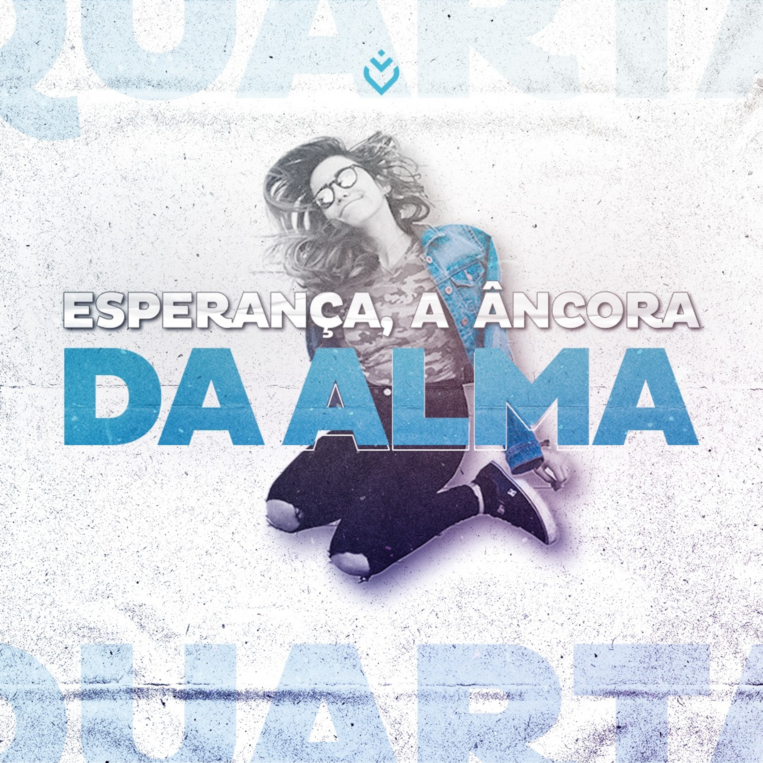 Esperança, a âncora da alma | Quarta, 07/12/22 episode artwork