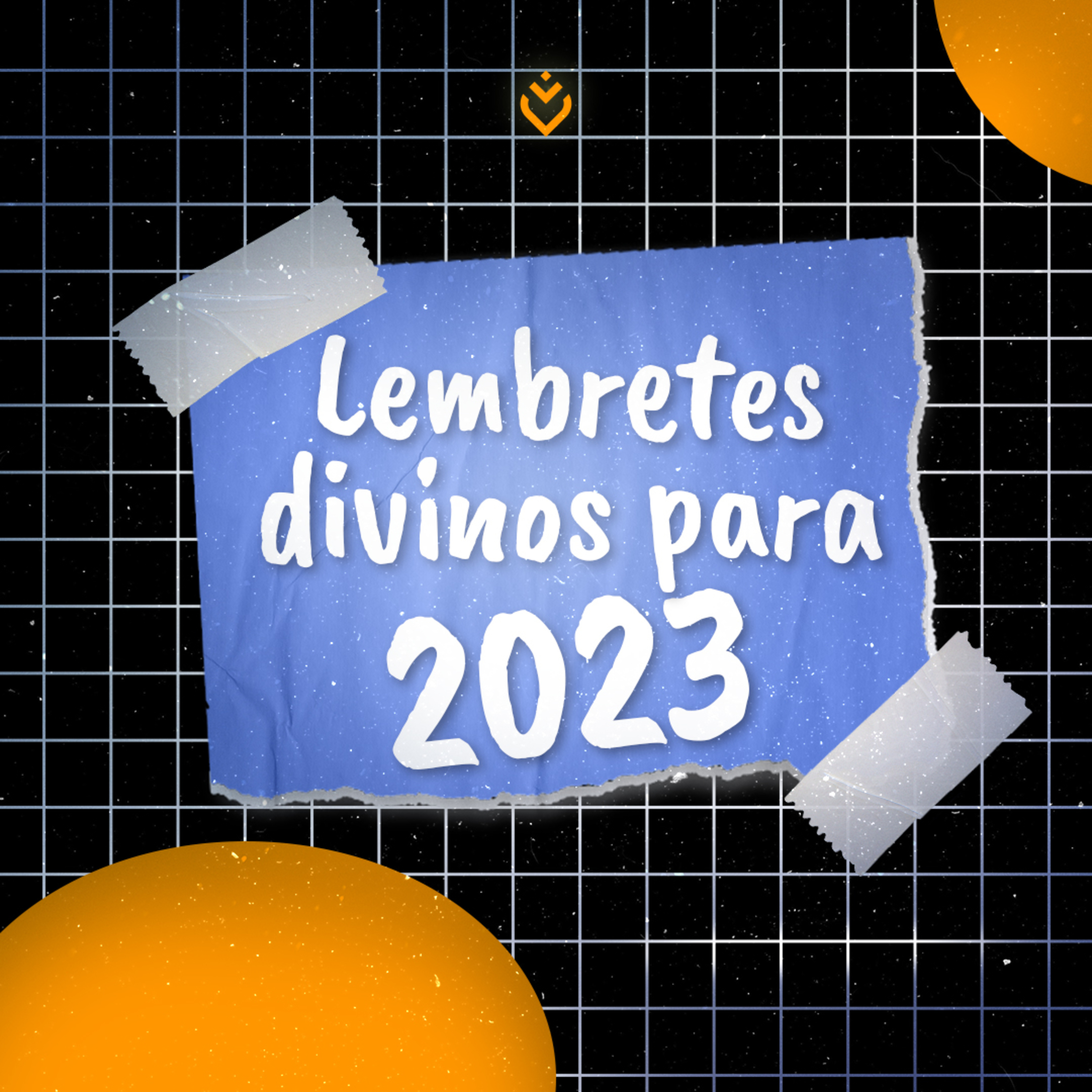 Lembretes divinos para 2023 | Quinta, 19/01/23. episode artwork