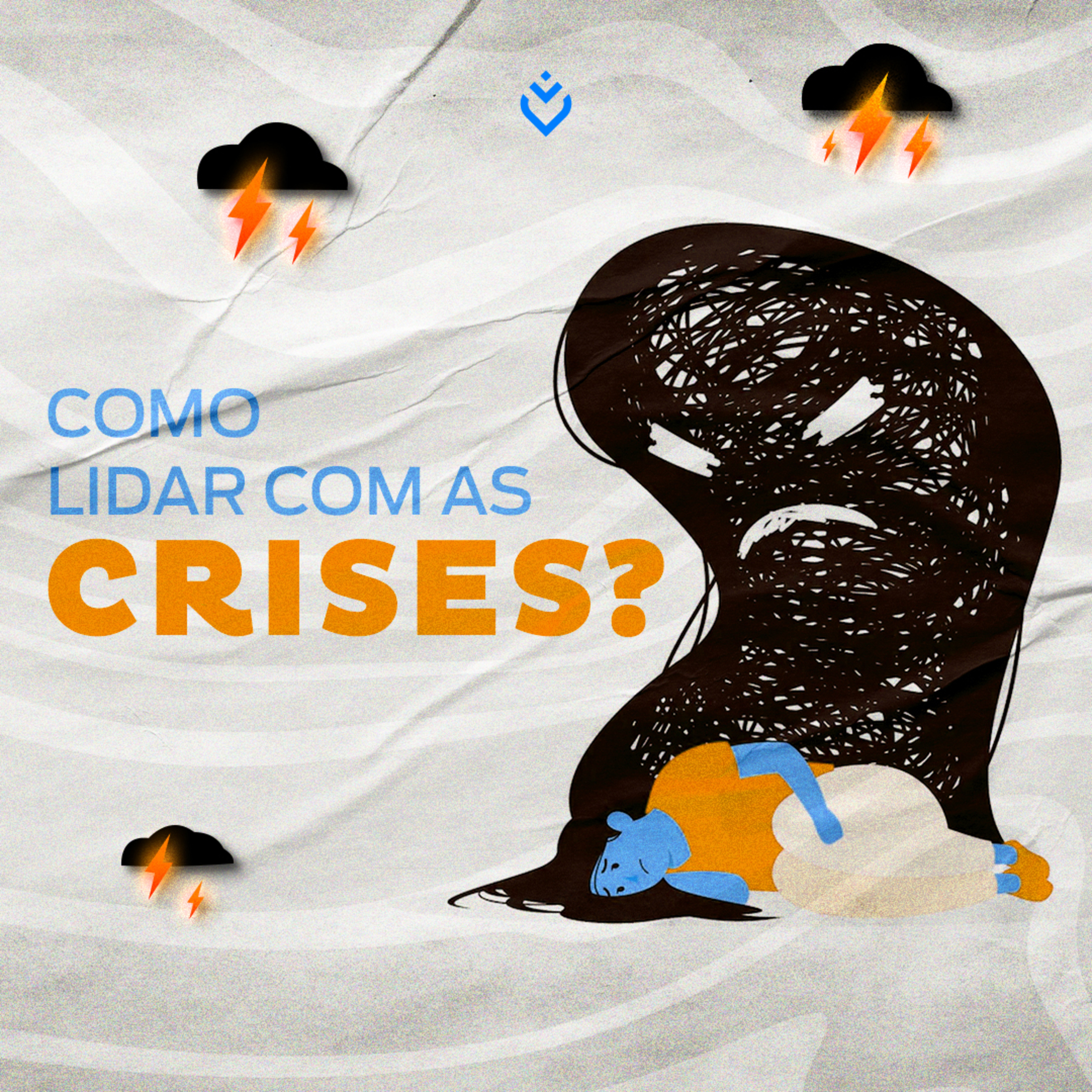 Como lidar com as crises | Quarta, 25/01/23 episode artwork