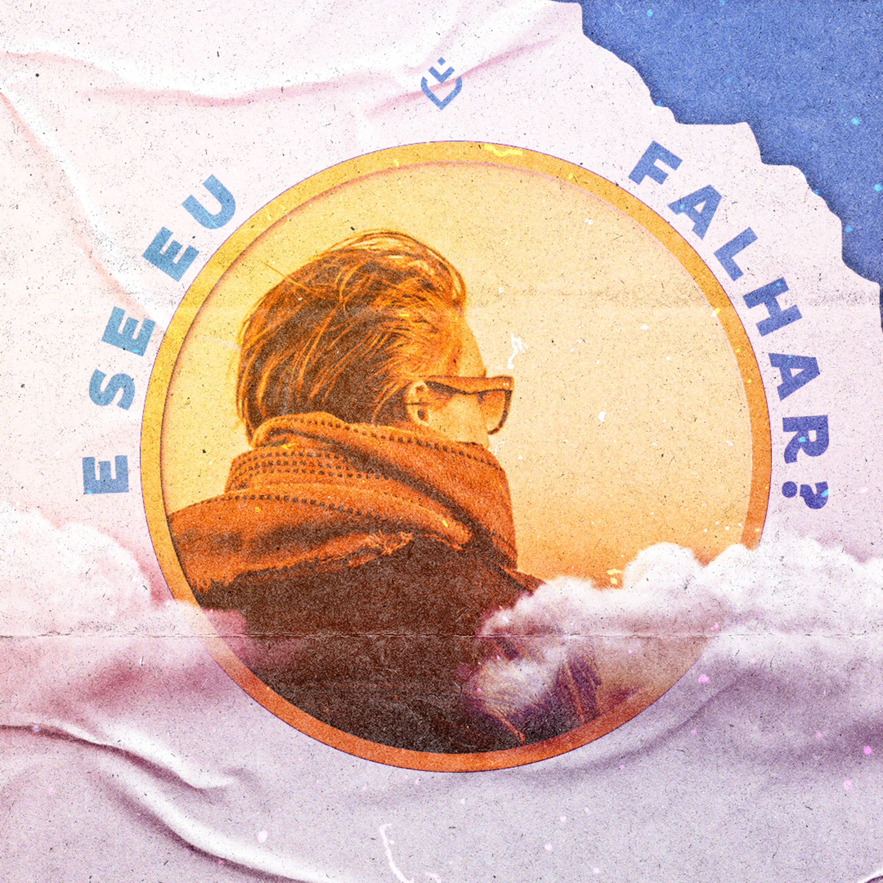 E se eu falhar | Quarta, 01/02/23