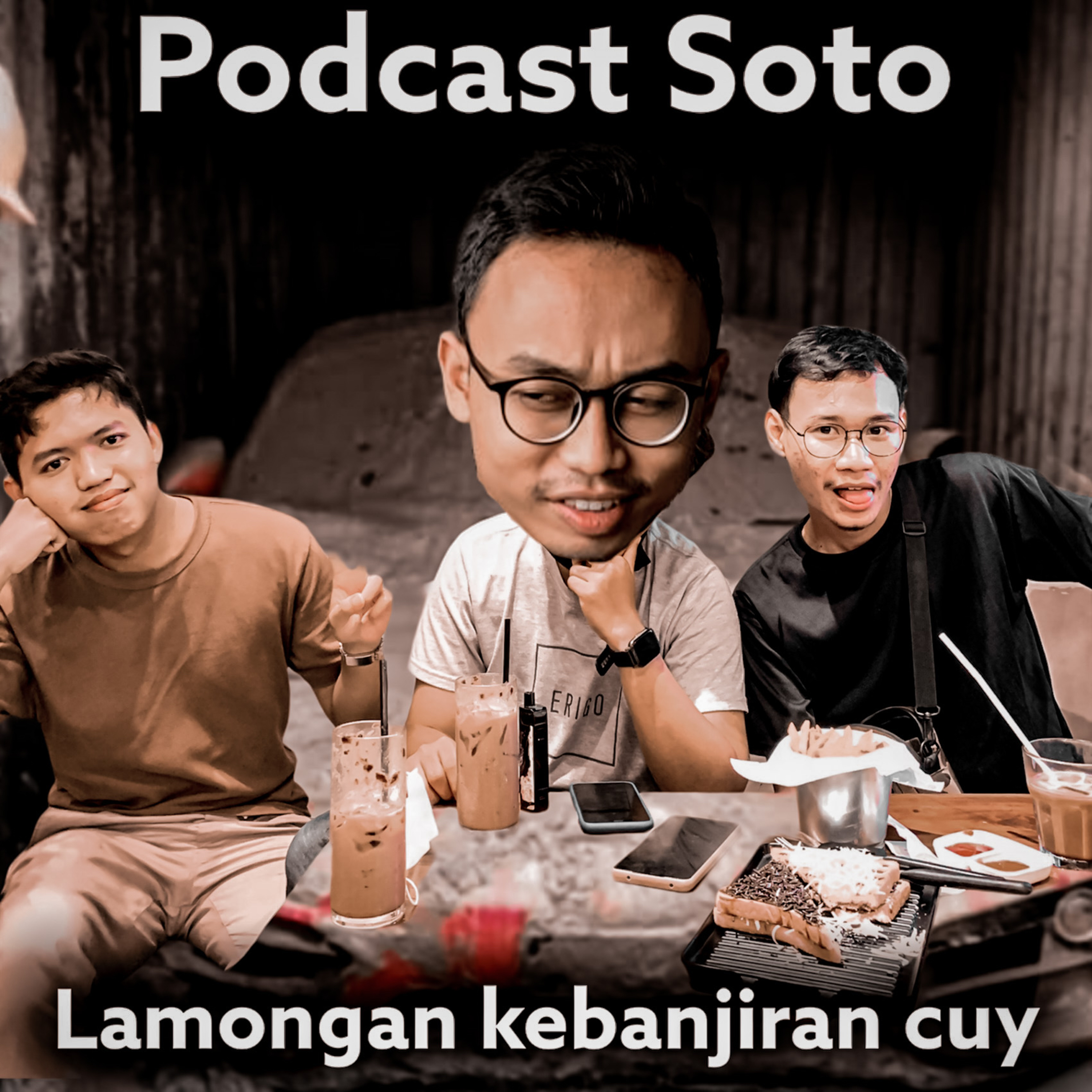 EPS 05 Podcast Soto - Lamongan Gak Water Resist Lur episode artwork