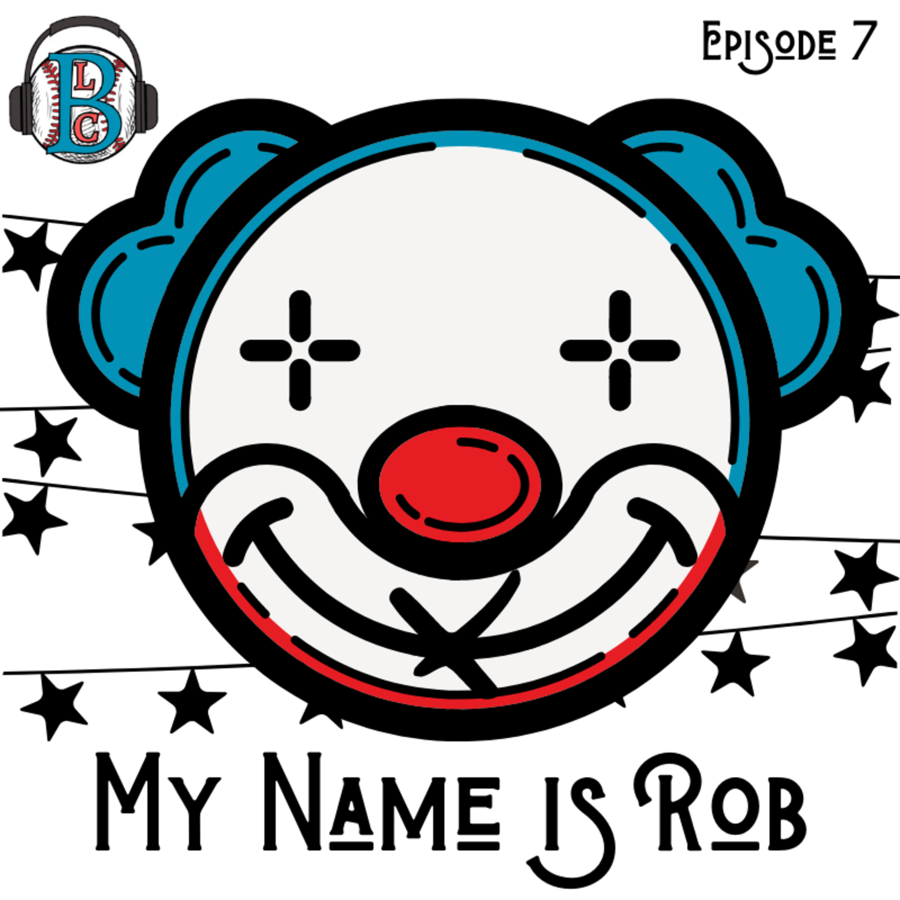 My Name is Rob episode artwork