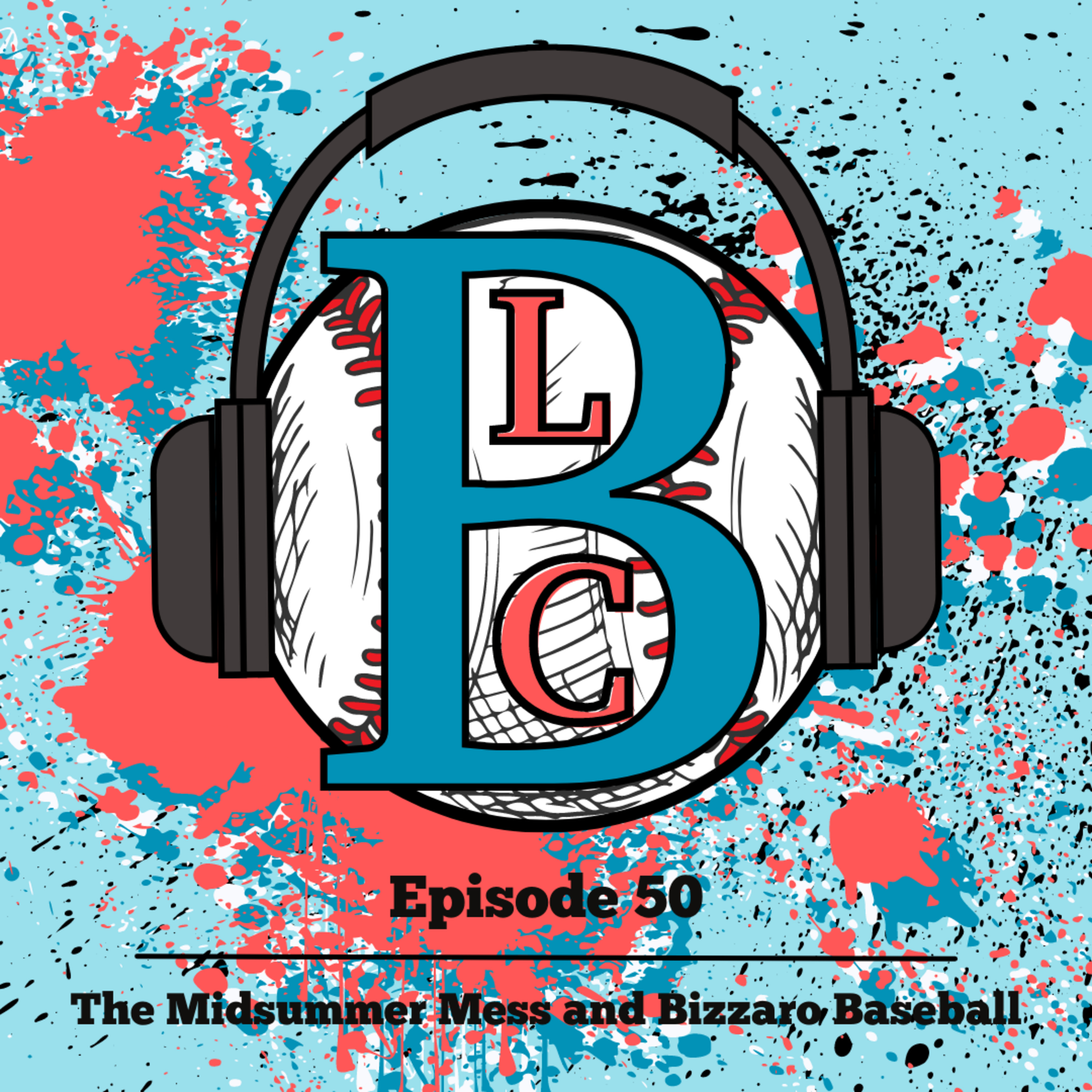 The Midsummer Mess and Bizzaro Baseball episode artwork