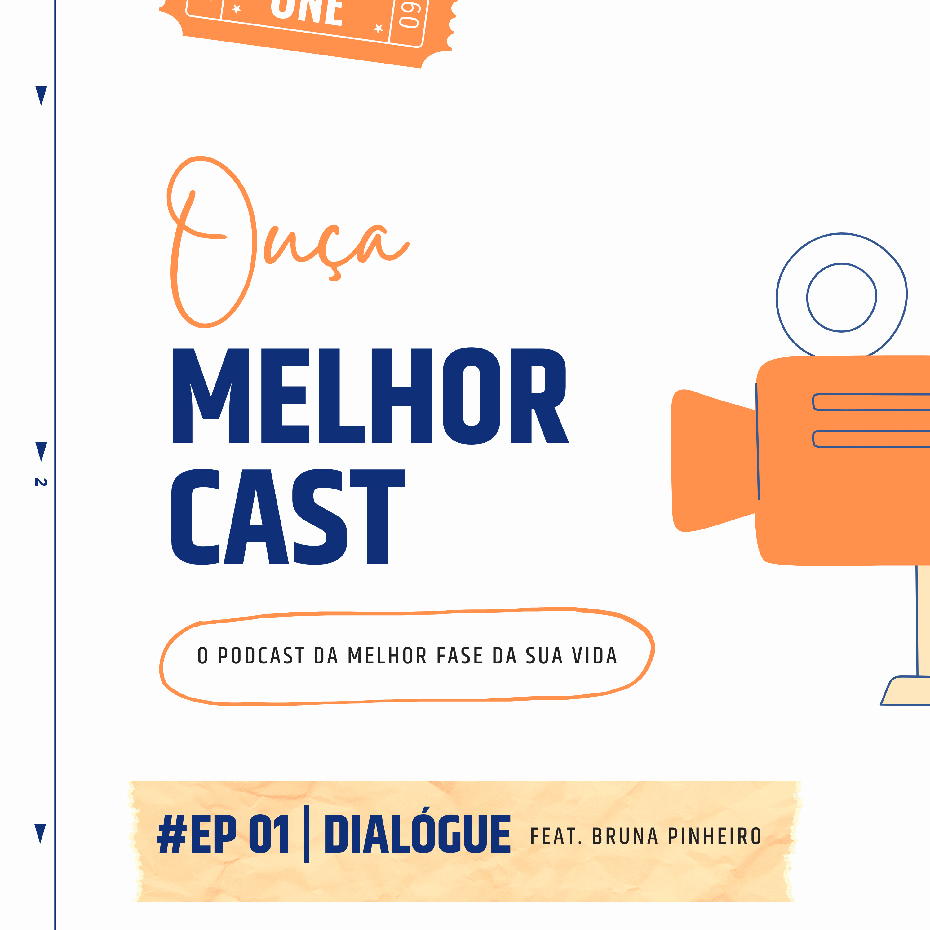 MelhorCast - O podcast da melhor fase da sua vida