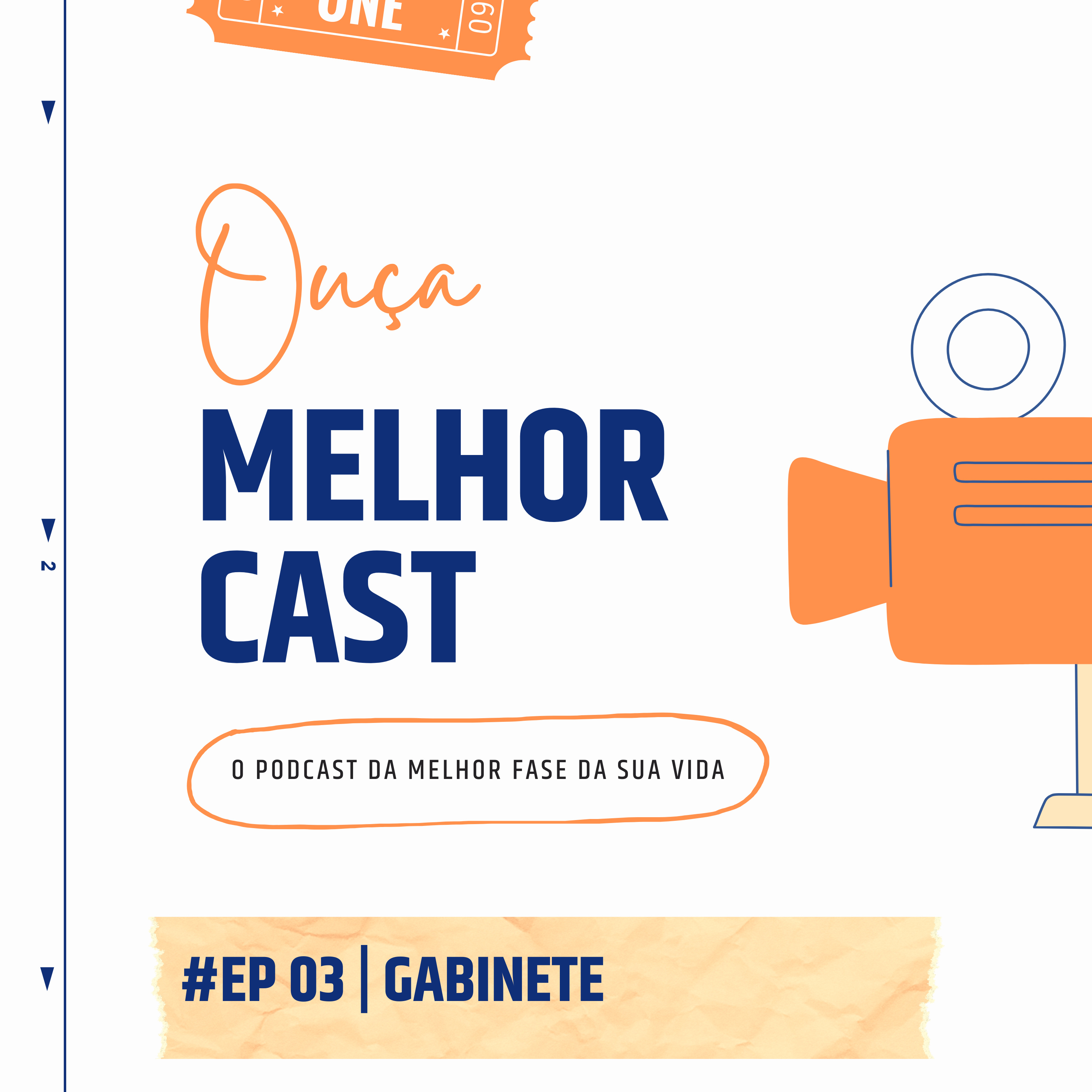 MelhorCast - O podcast da melhor fase da sua vida