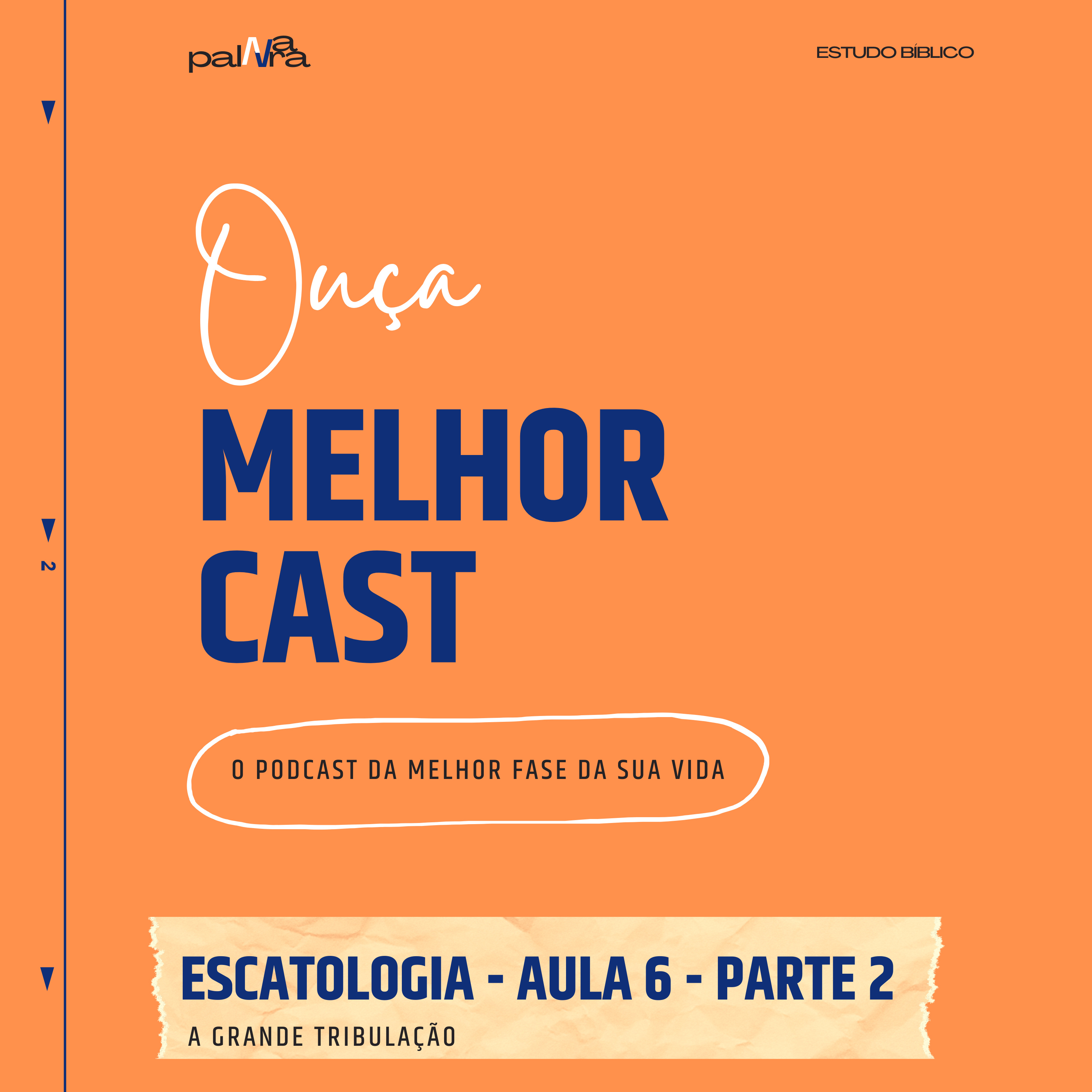 MelhorCast - O podcast da melhor fase da sua vida
