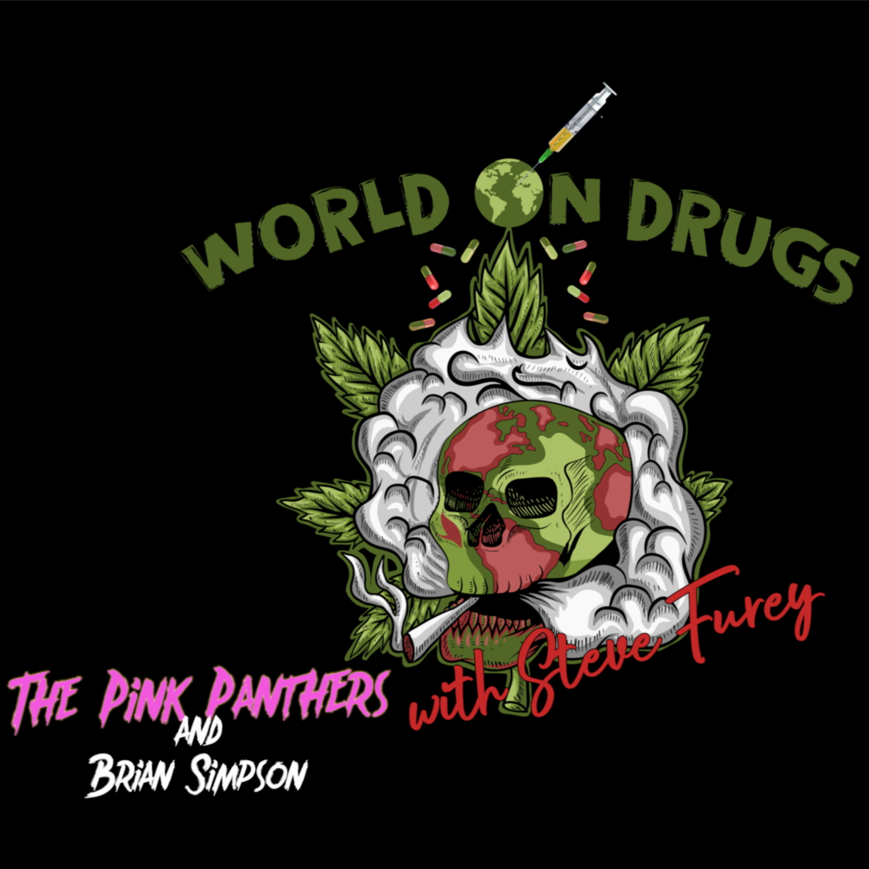World on Drugs with Steve Furey