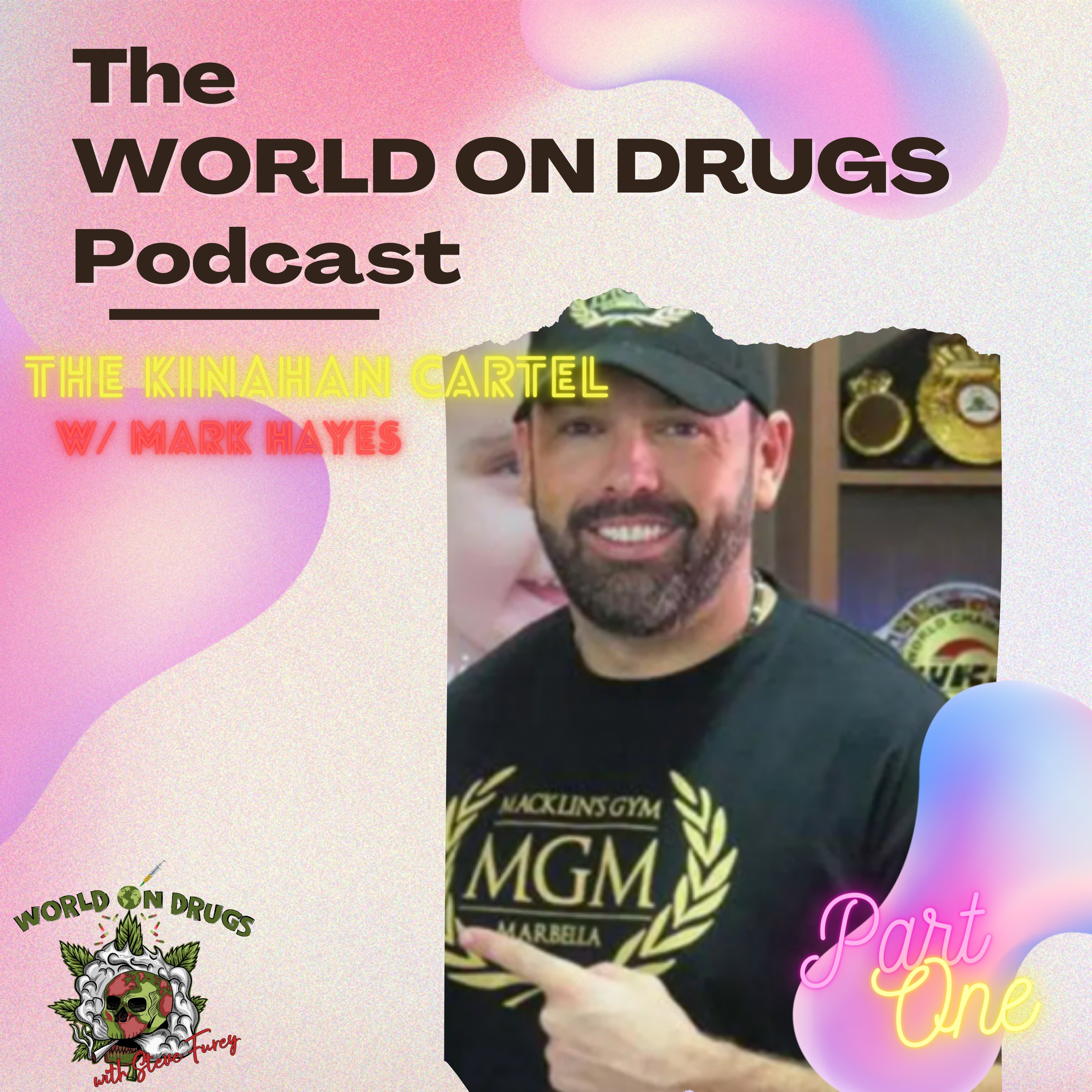 World on Drugs with Steve Furey