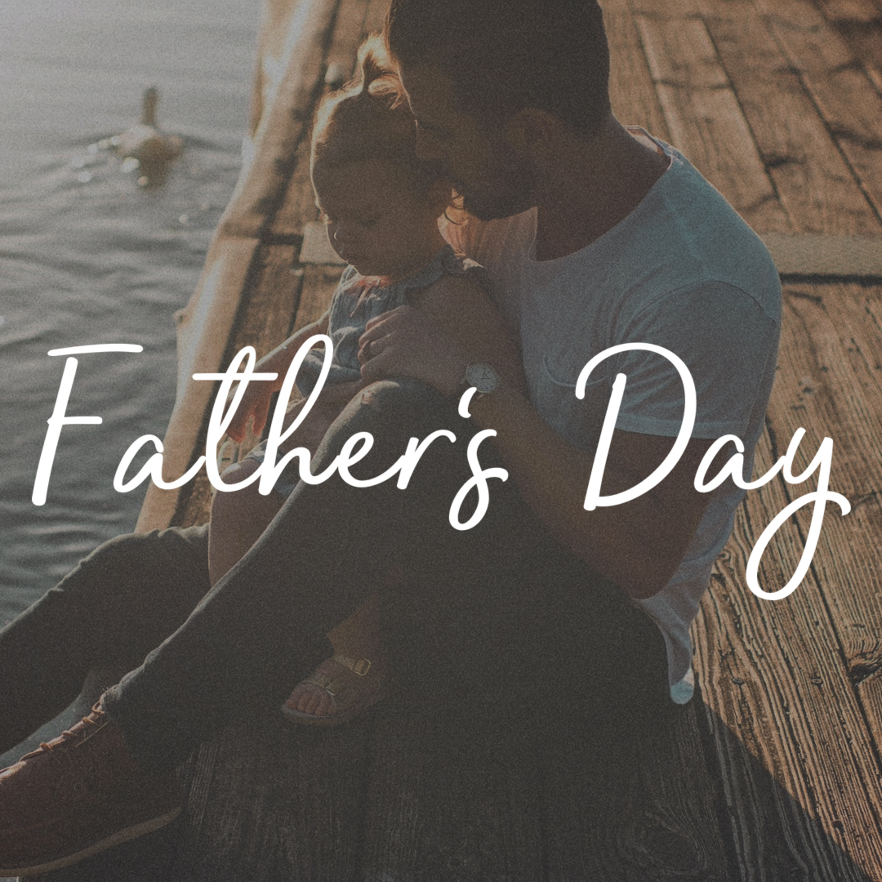 It's More Than a Title // Father's Day 2021 episode artwork