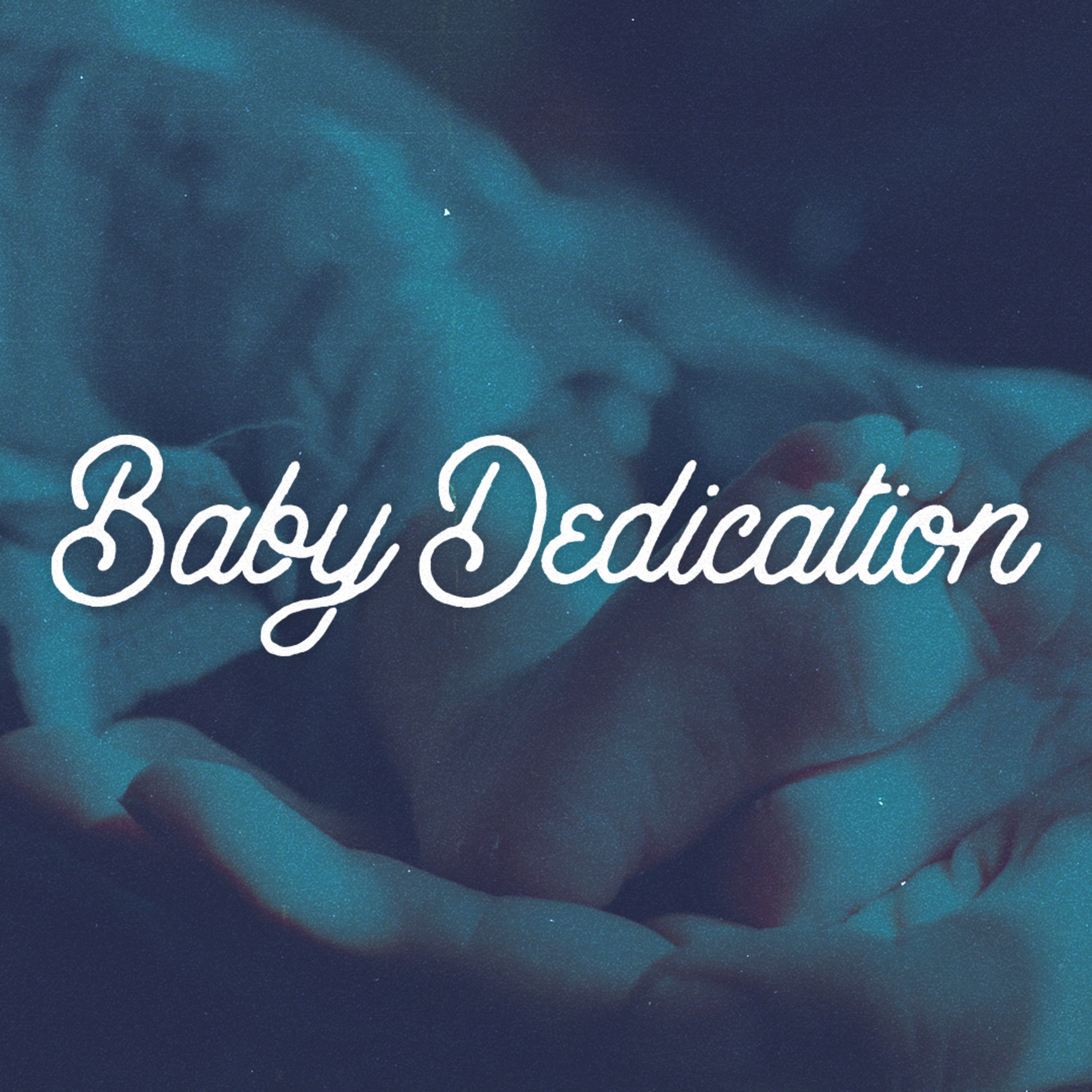 Baby Dedication Sunday episode artwork