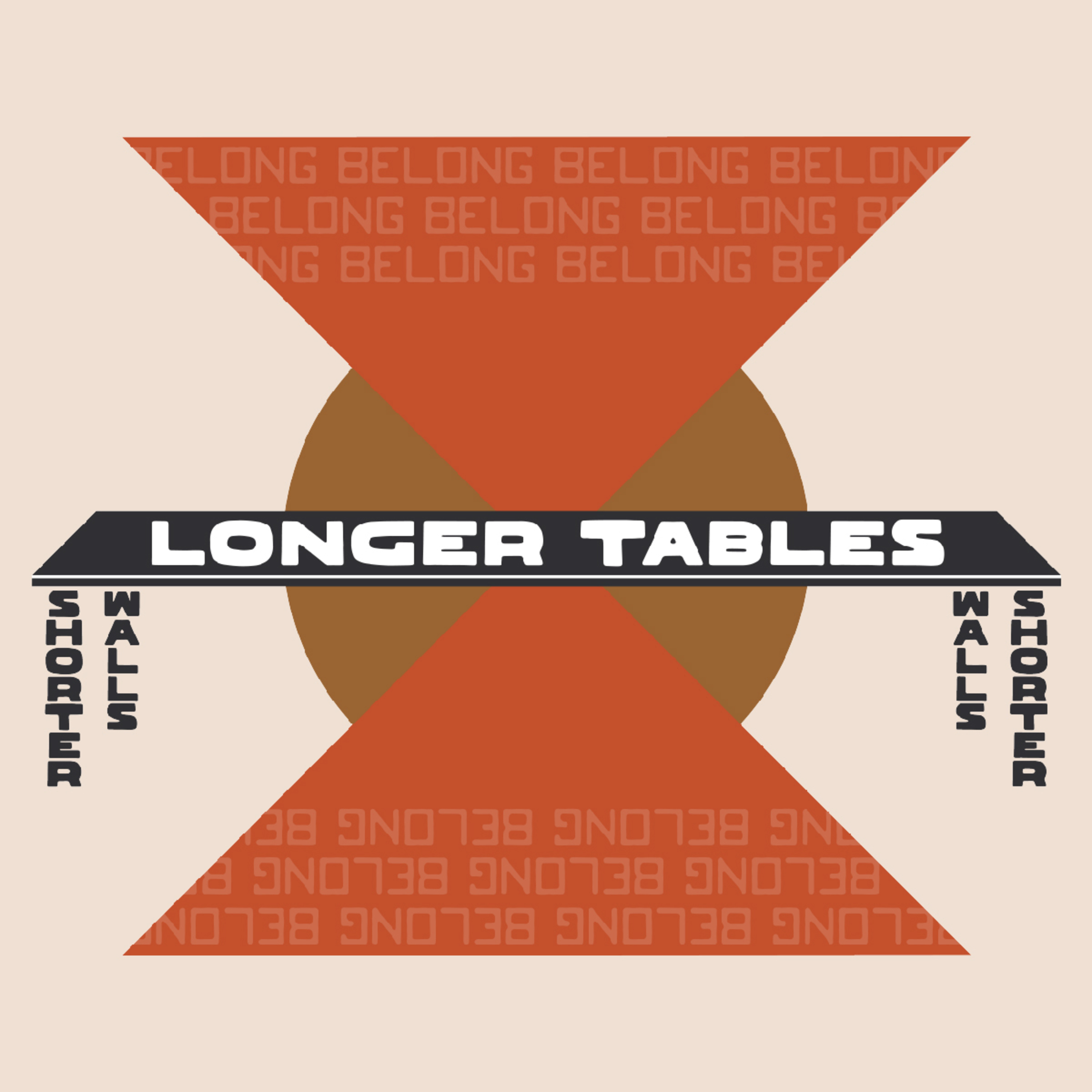 Longer Tables, Shorter Walls: Every Body Belongs by Rev. Fred Harrell