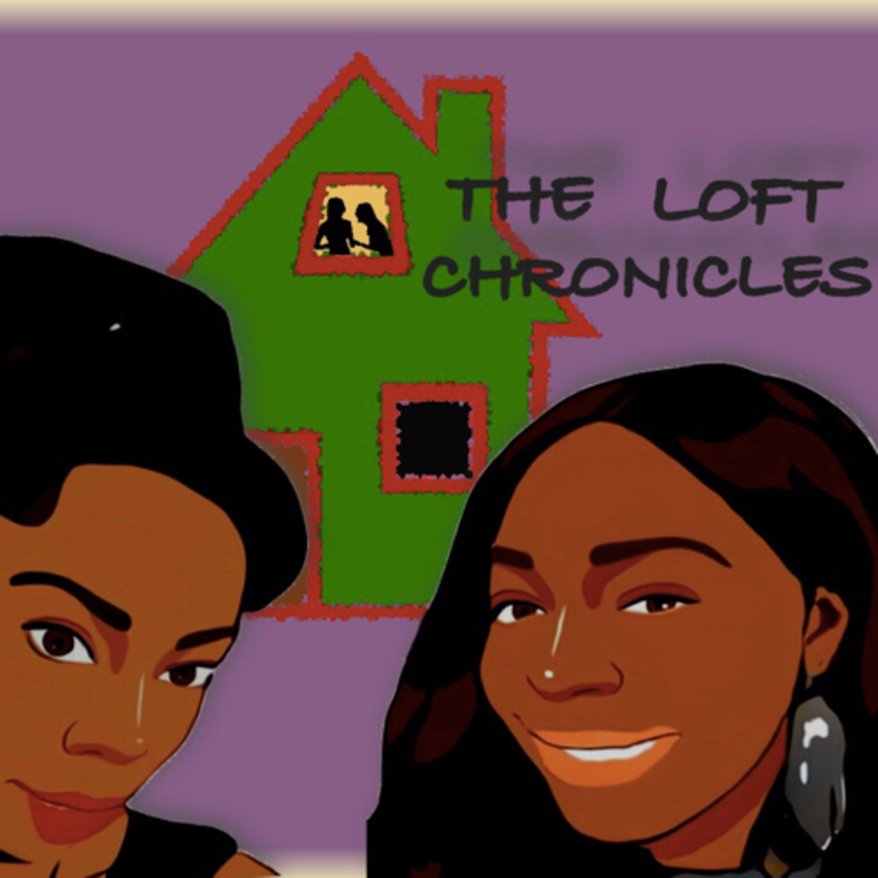 The Loft Chronicles