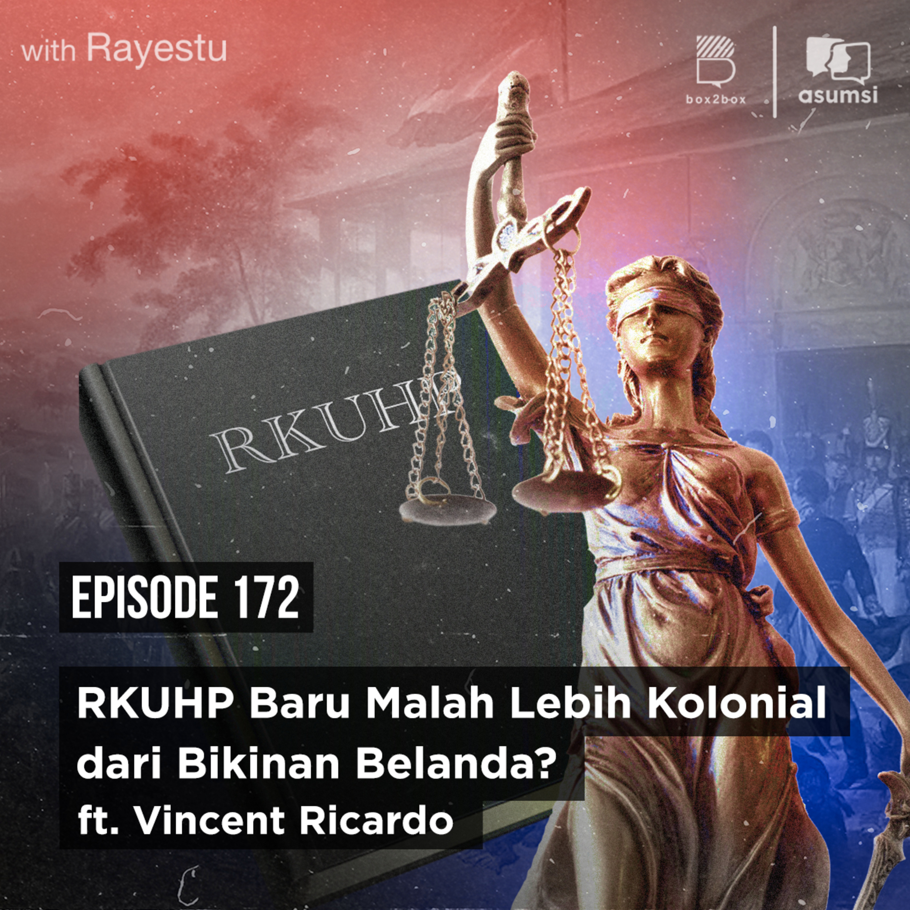 RKUHP Baru Malah Lebih Kolonial dari Bikinan Belanda? Ft Vincent Ricardo