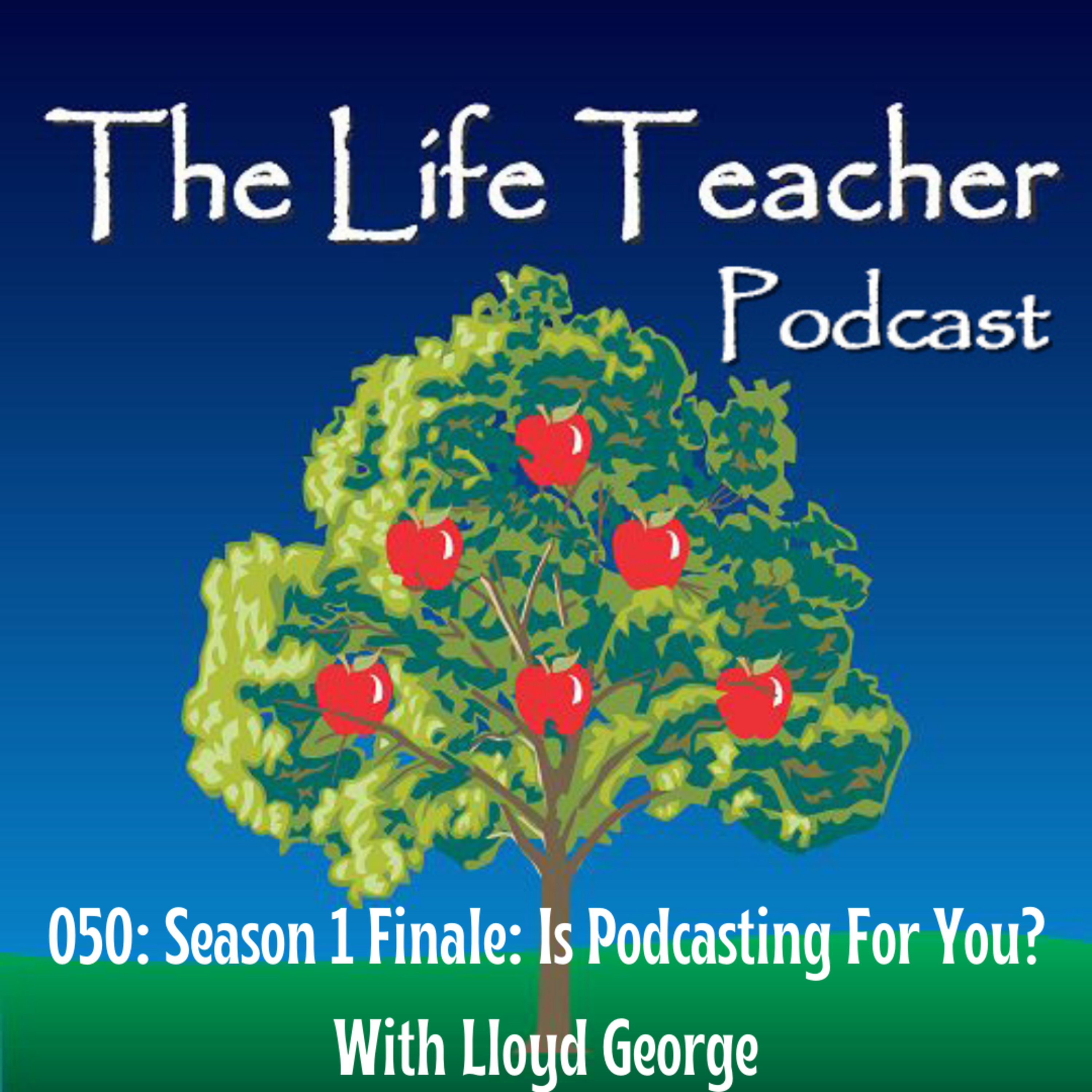 The Life Teacher Podcast