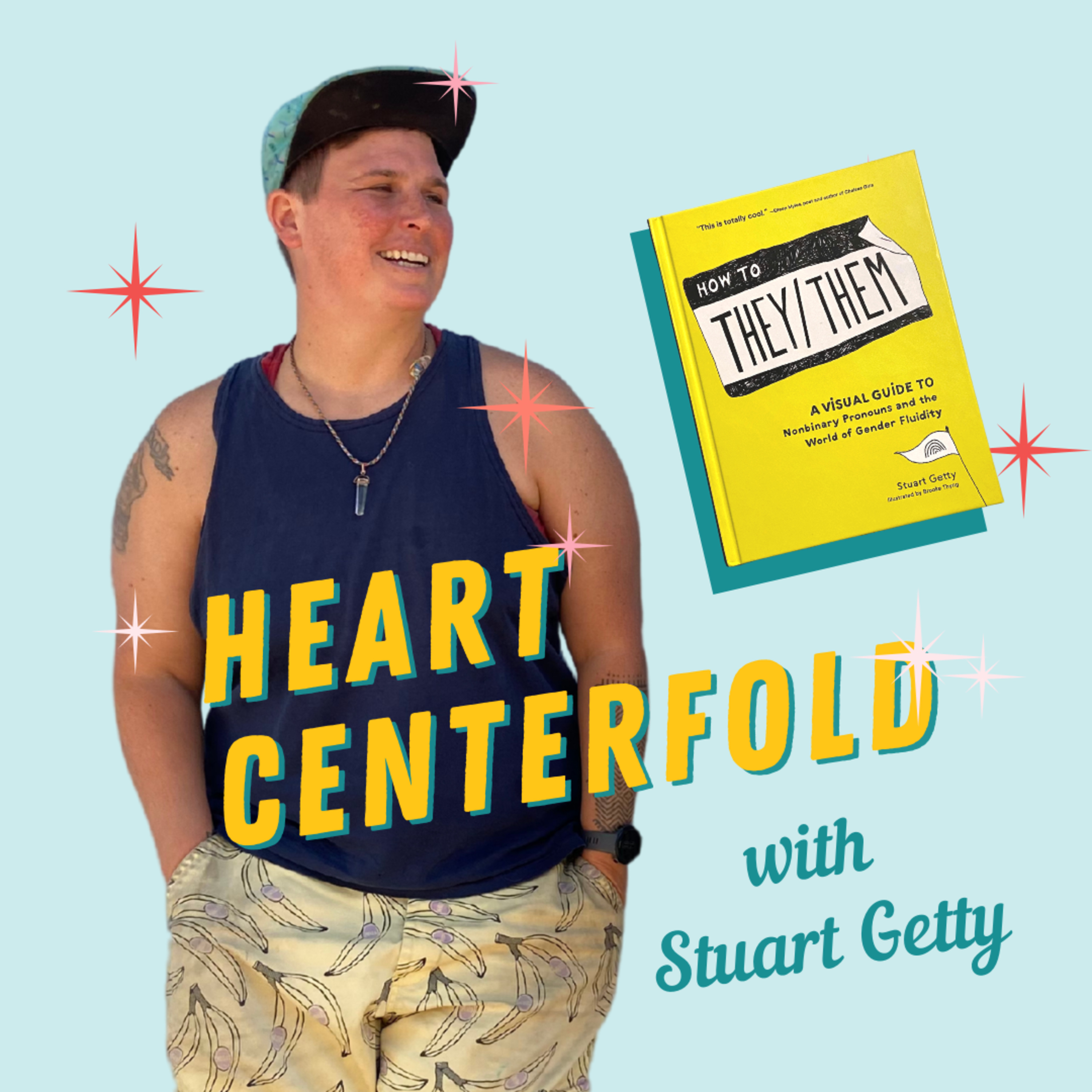 Ep 1 | Queer Author Stuart Getty on Gender Sexuality & Magic episode artwork
